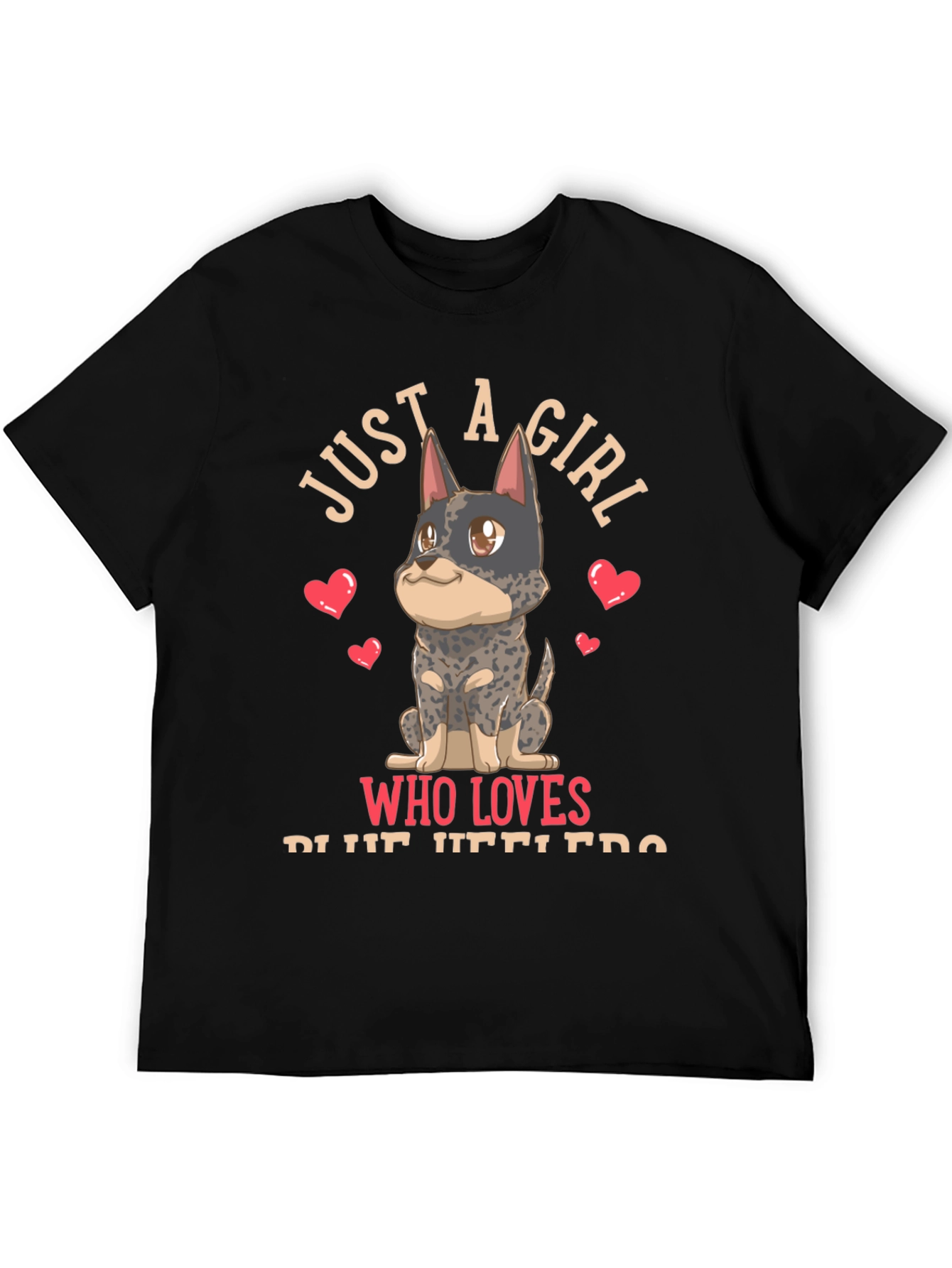 Girl Who Loves Blue Heelers T-Shirt