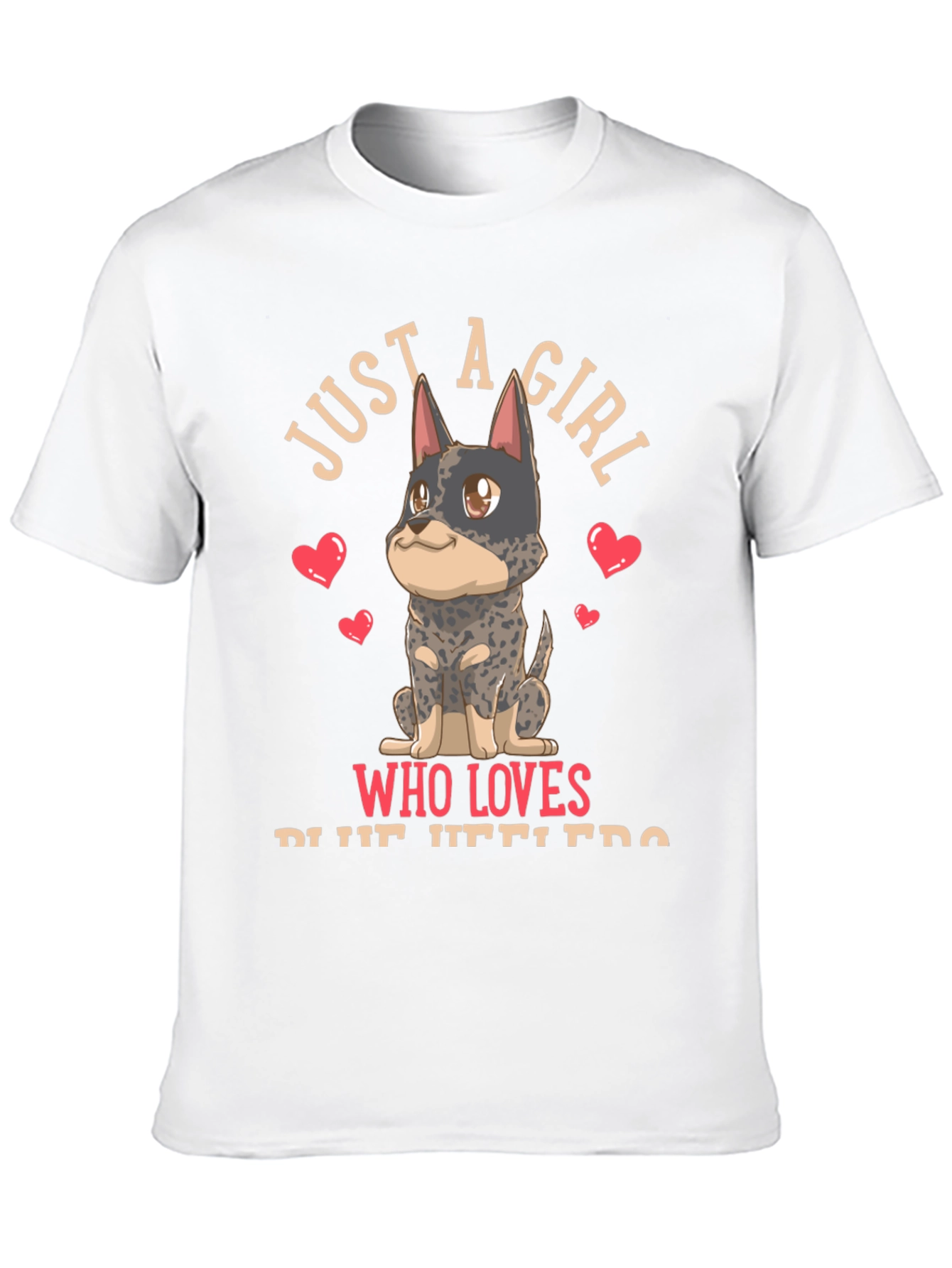 Girl Who Loves Blue Heelers T-Shirt