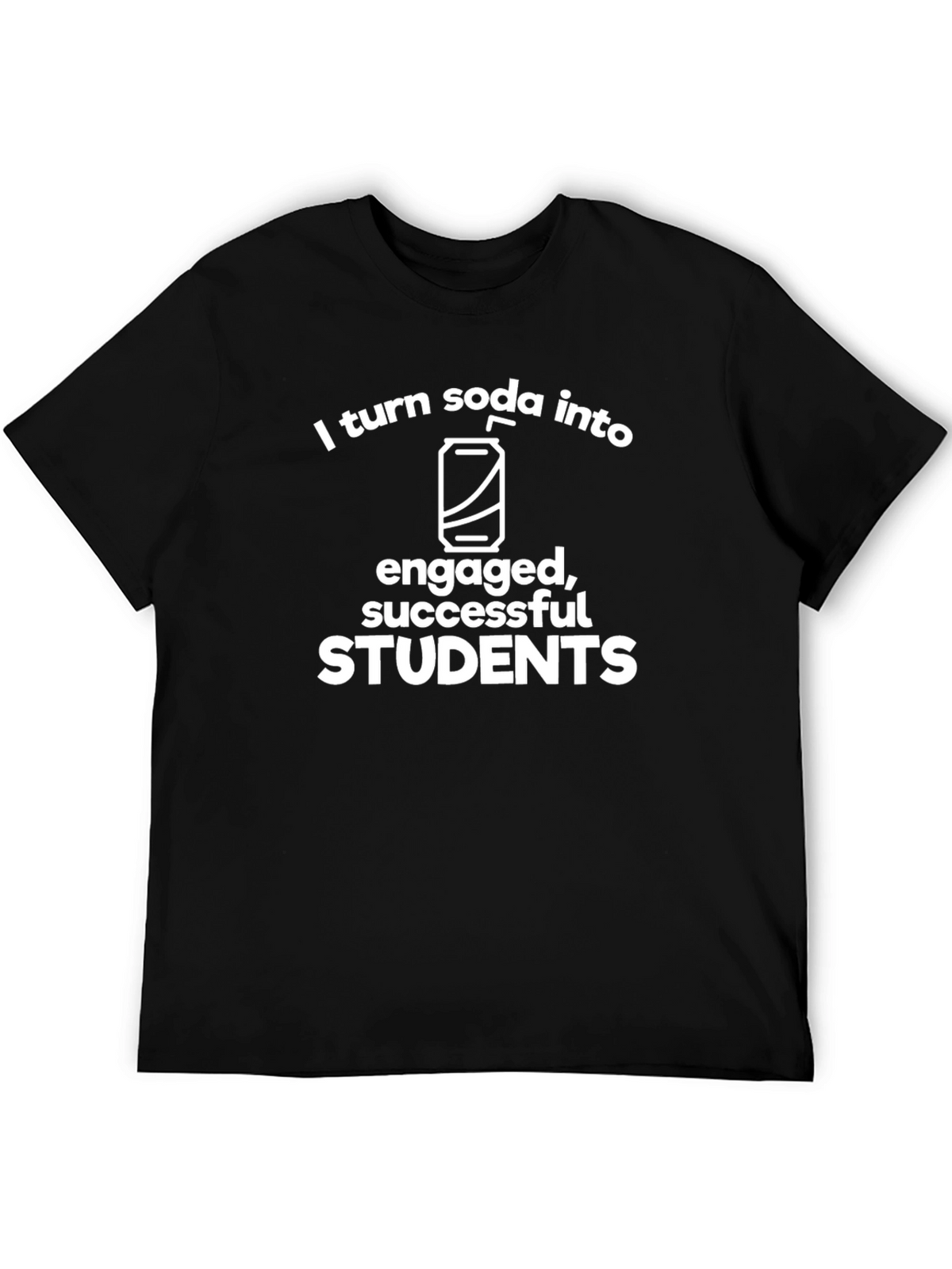 Soda to Students T-Shirt - Teacher Appreciation Tee