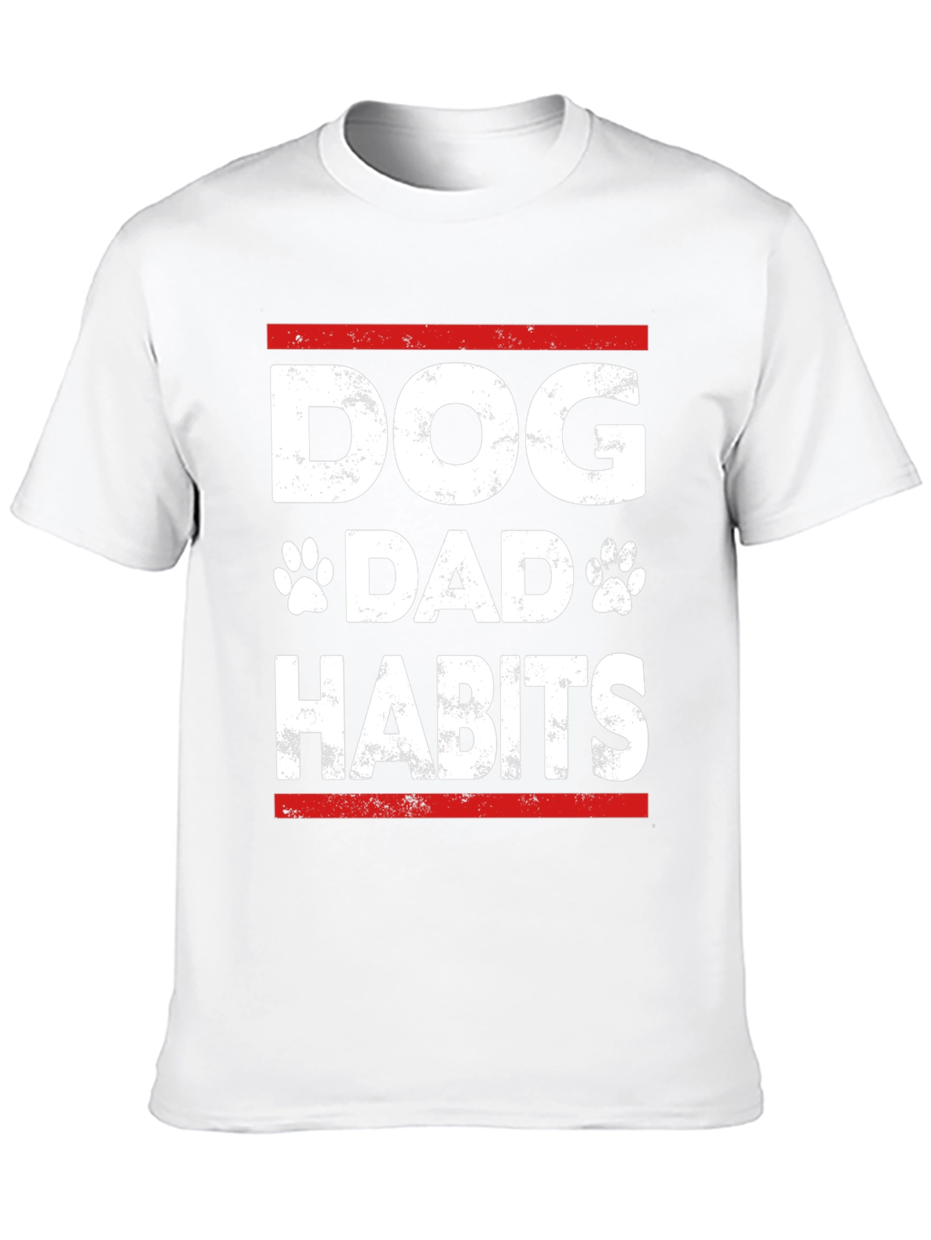Dog Dad Habits T-Shirt - Funny Dog Lover Tee