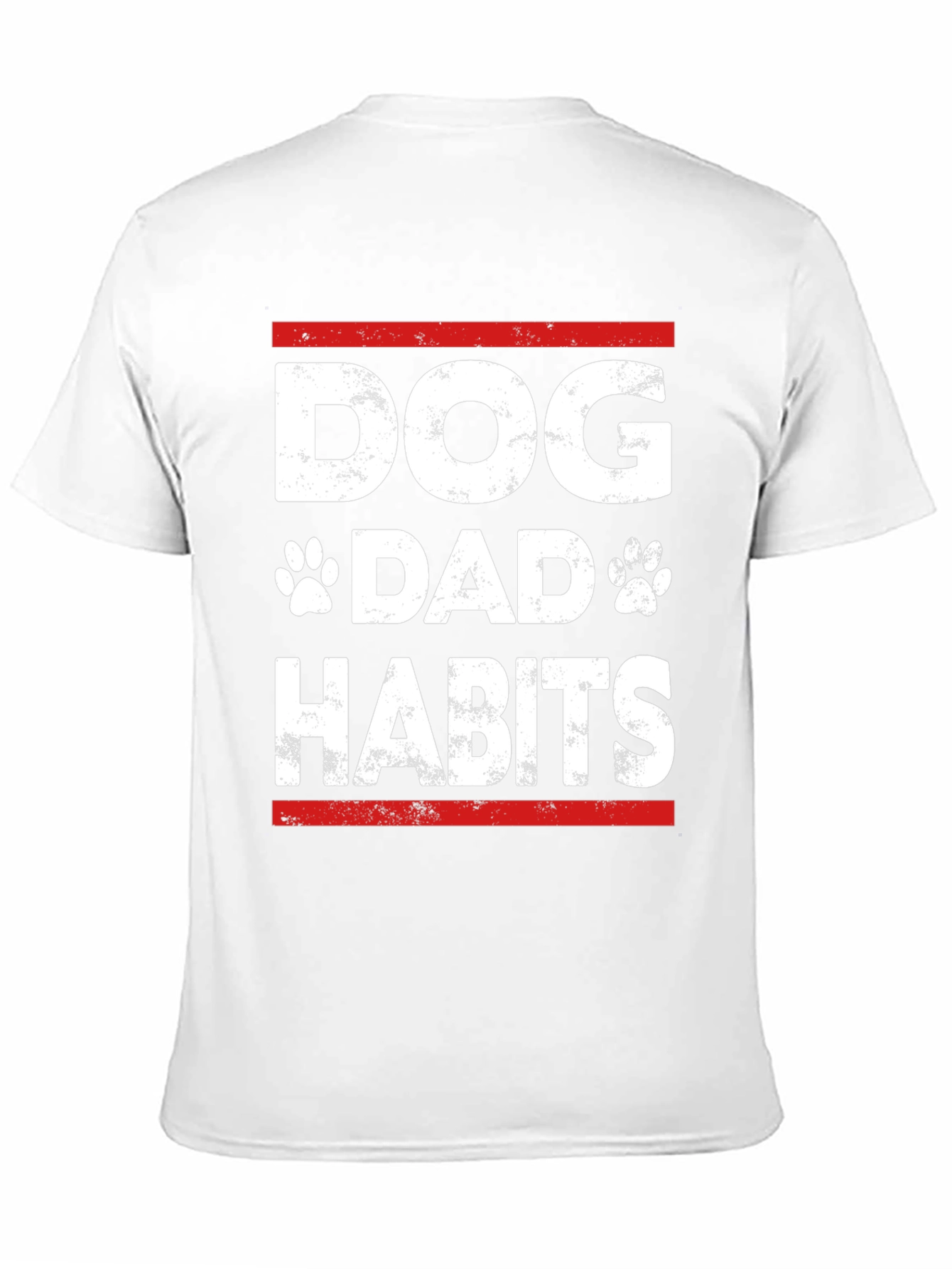Dog Dad Habits T-Shirt - Funny Dog Lover Tee