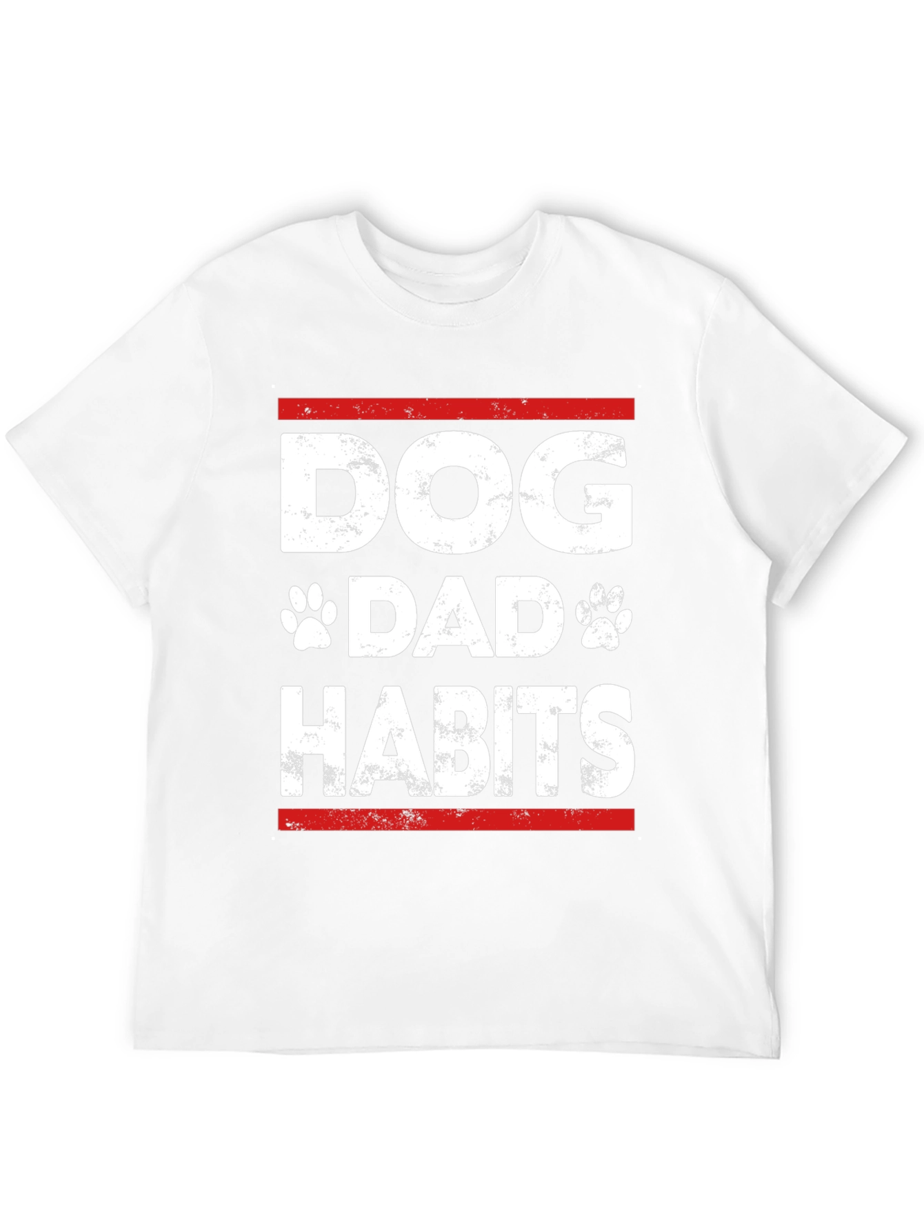 Dog Dad Habits T-Shirt - Funny Dog Lover Tee