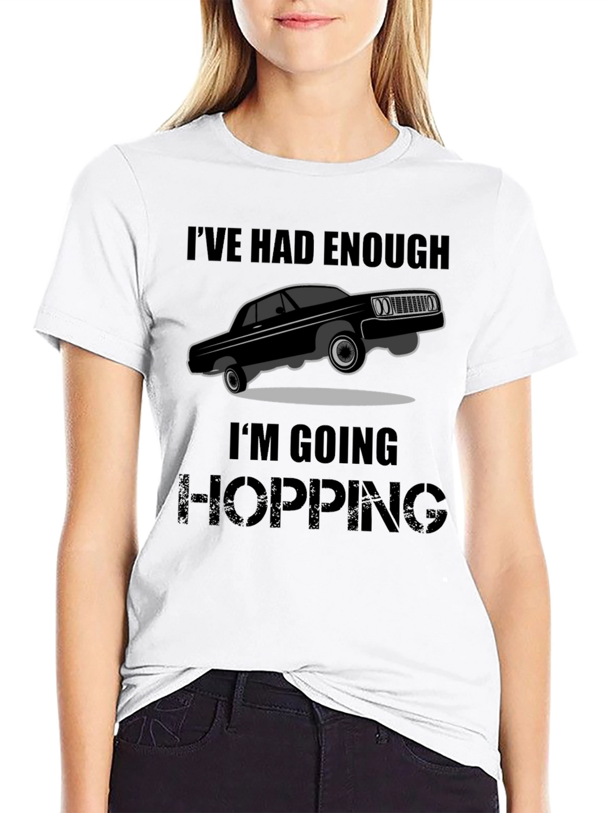 Ive Had Enough Im Going Hopping T-Shirt