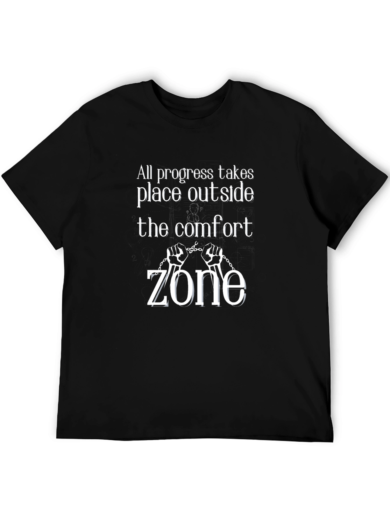 Comfort Zone T-Shirt: Progress Happens Outside!