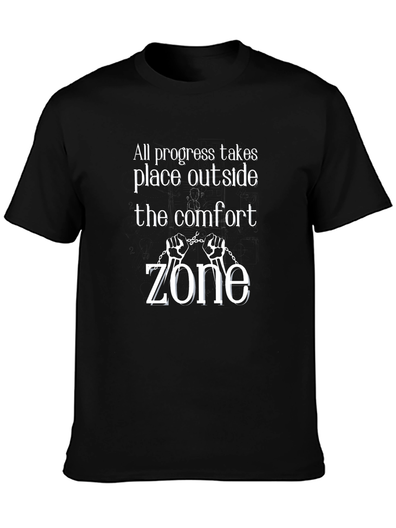 Comfort Zone T-Shirt: Progress Happens Outside!