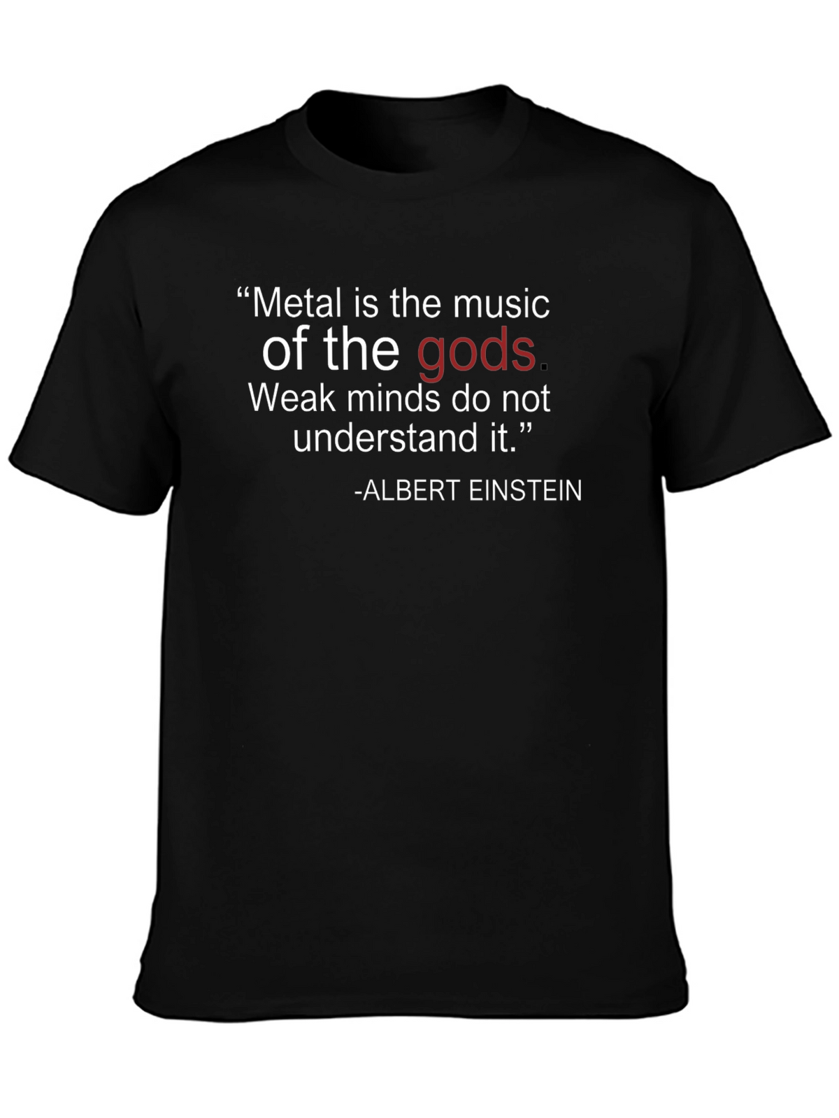 Metal Music of the Gods Graphic Tee