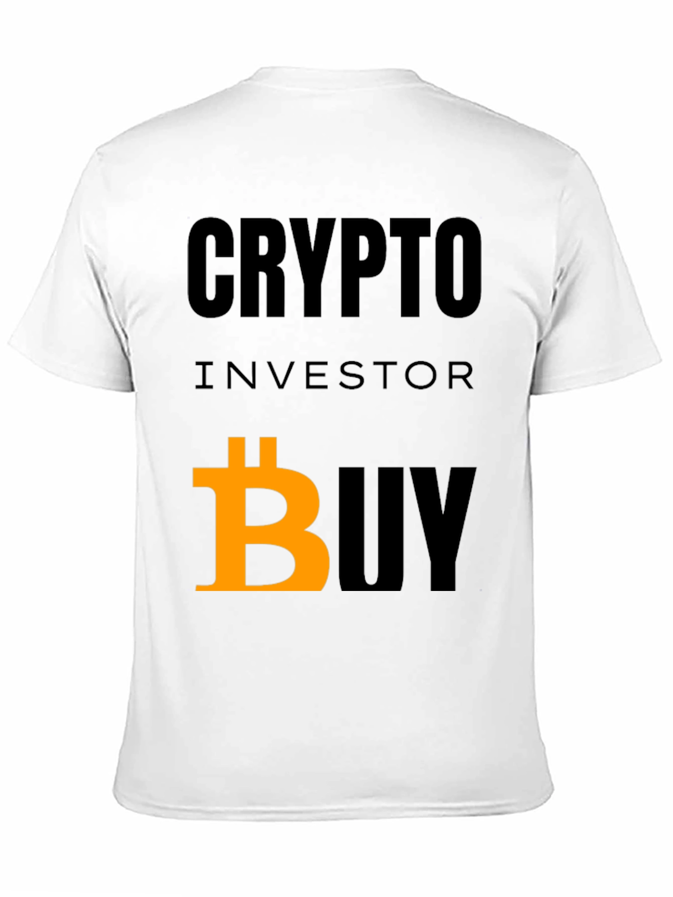 Crypto Investor Buy Bitcoin T-Shirt - Black