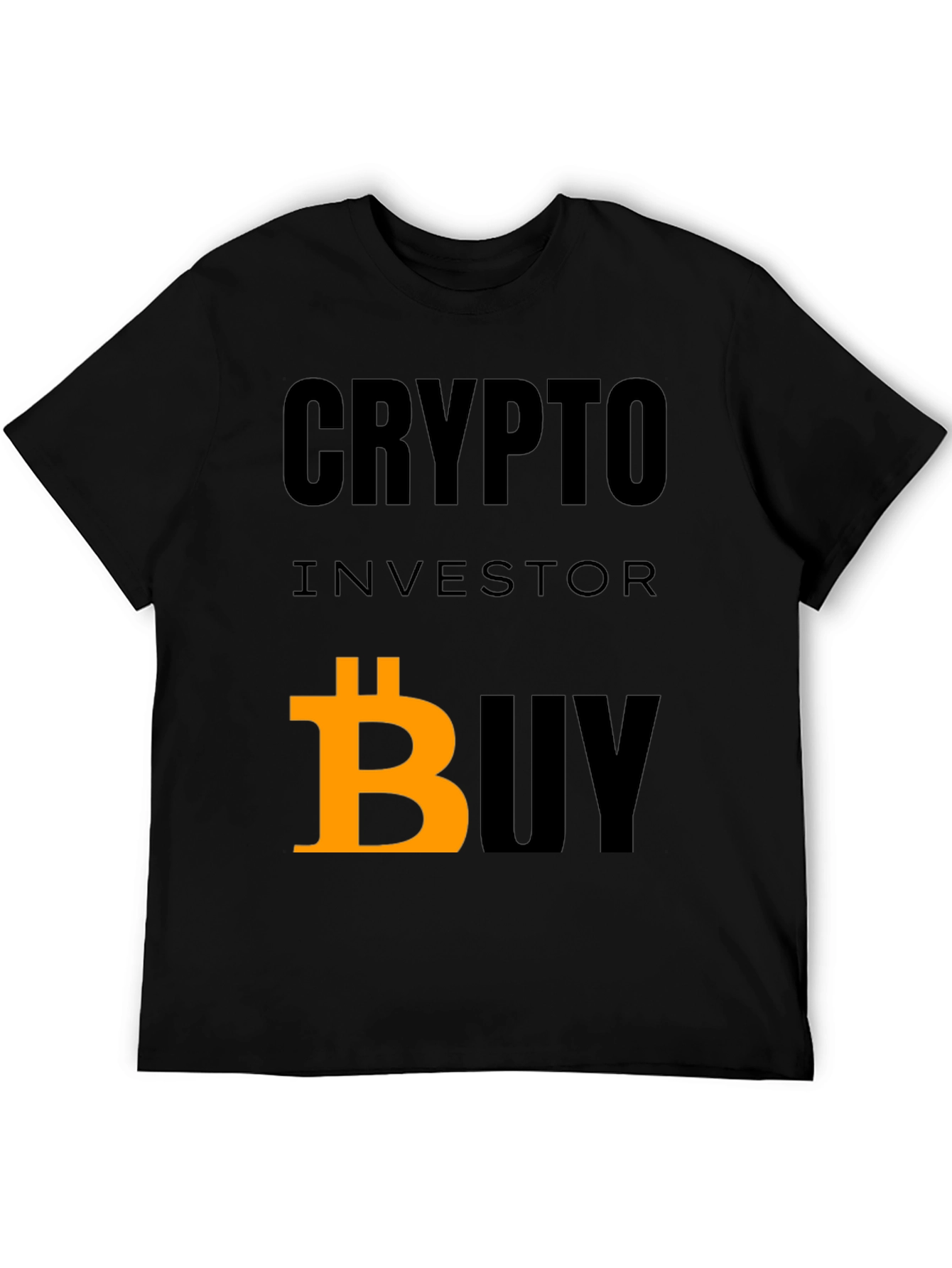 Crypto Investor Buy Bitcoin T-Shirt - Black