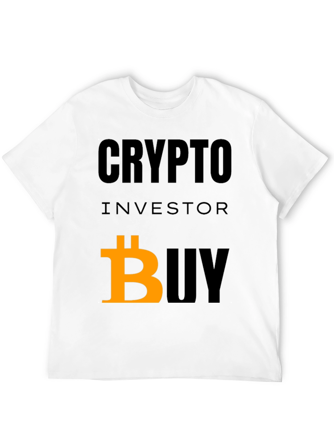 Crypto Investor Buy Bitcoin T-Shirt - Black