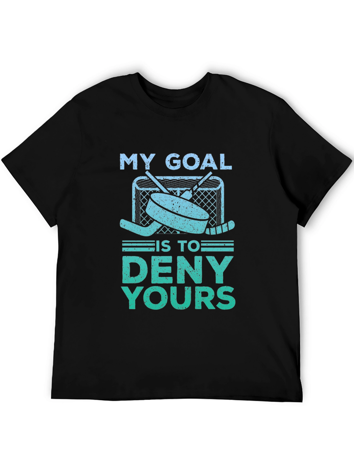 Hockey Goal T-Shirt - Deny Yours!