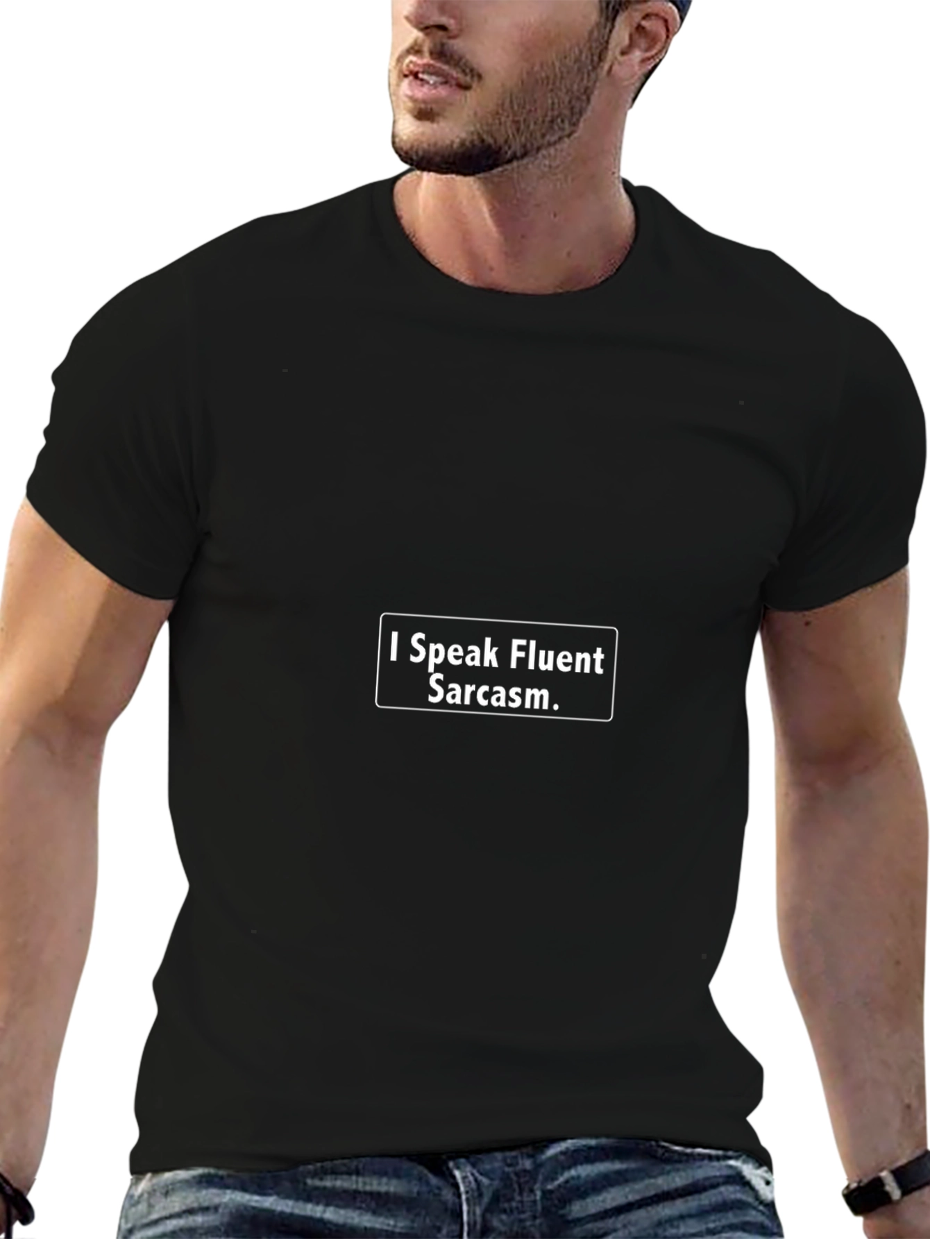 Sarcastic Humor T-Shirt - I Speak Fluent Sarcasm