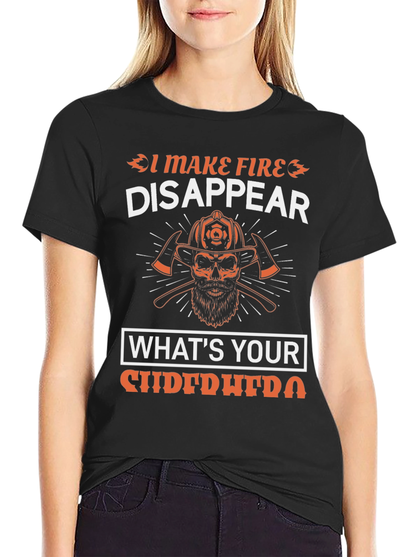 Firefighter T-Shirt - I Make Fire Disappear