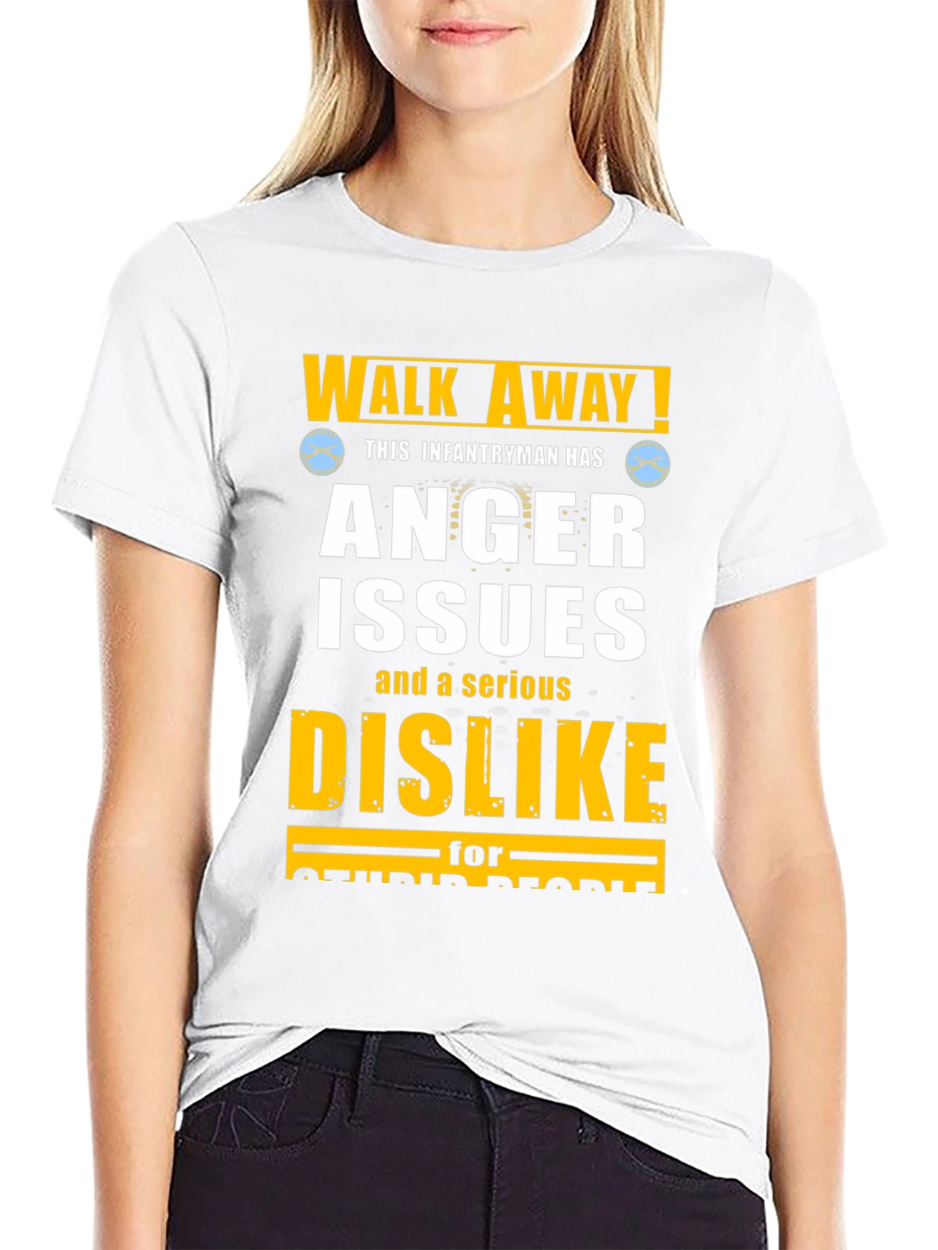 Walk Away! Infantryman Anger Issues T-Shirt