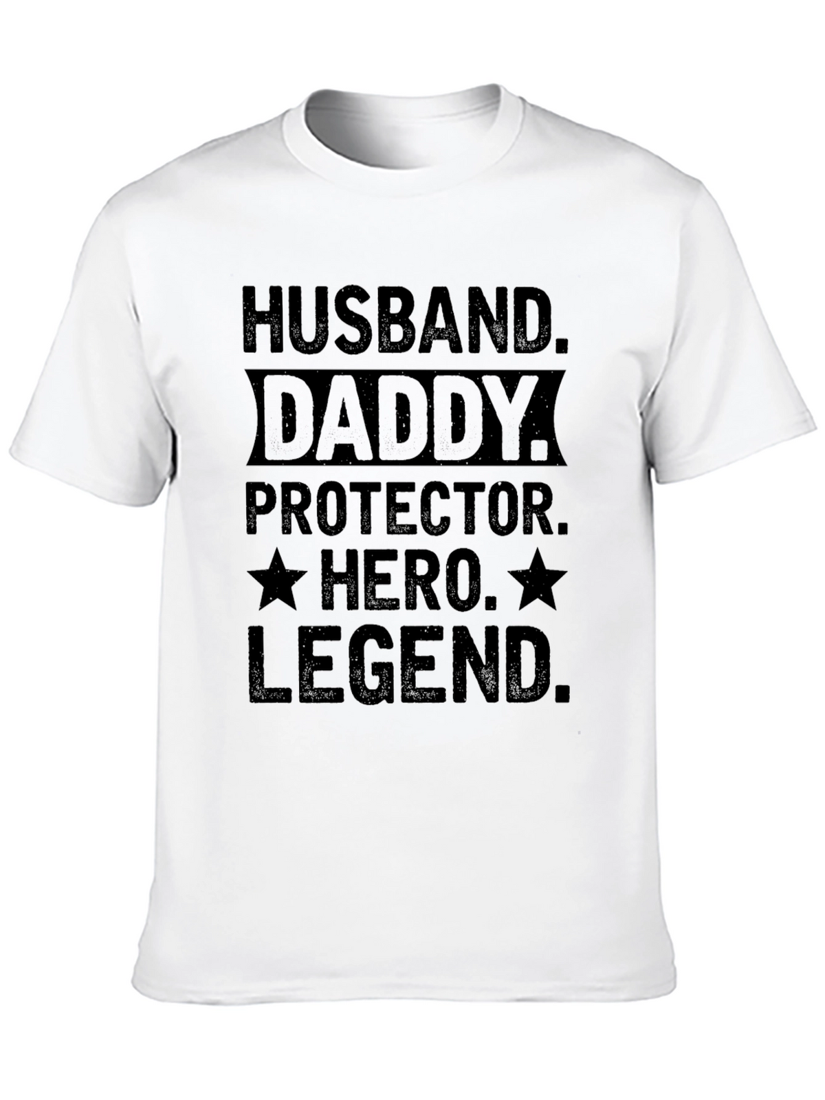 Husband Daddy Hero Legend Black Graphic Tee