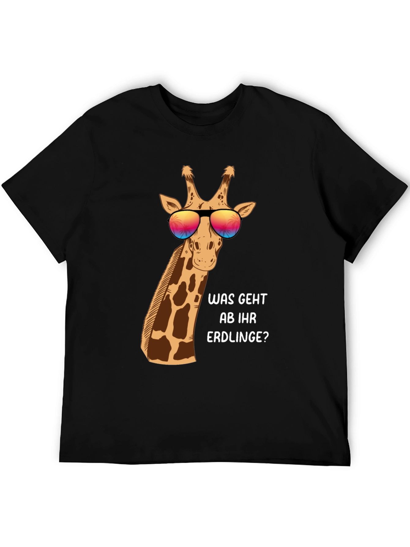 Cool Giraffe T-Shirt - Was Geht Ab Ihr Erdlinge?