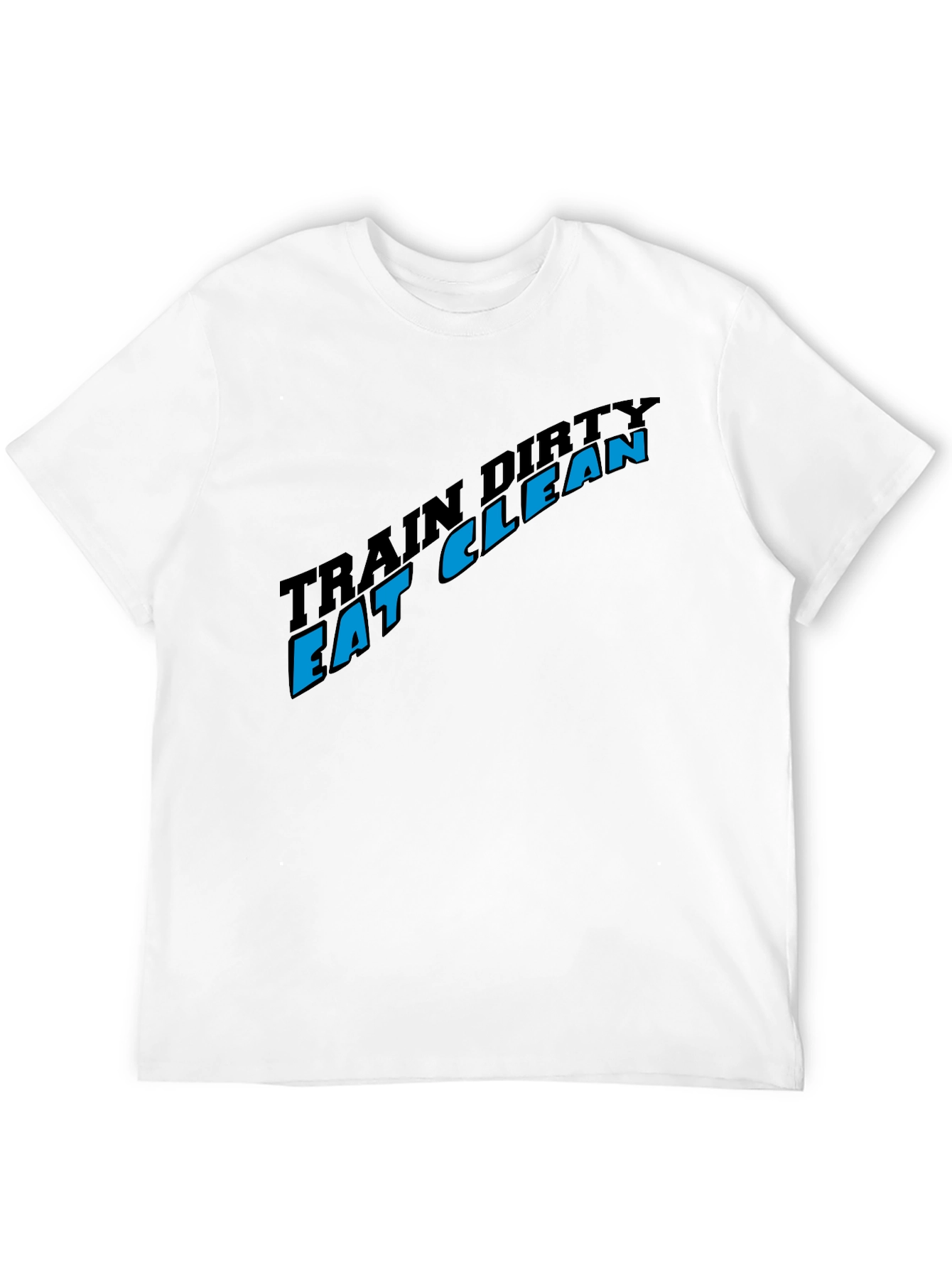 Train Dirty Eat Clean Black Graphic Tee