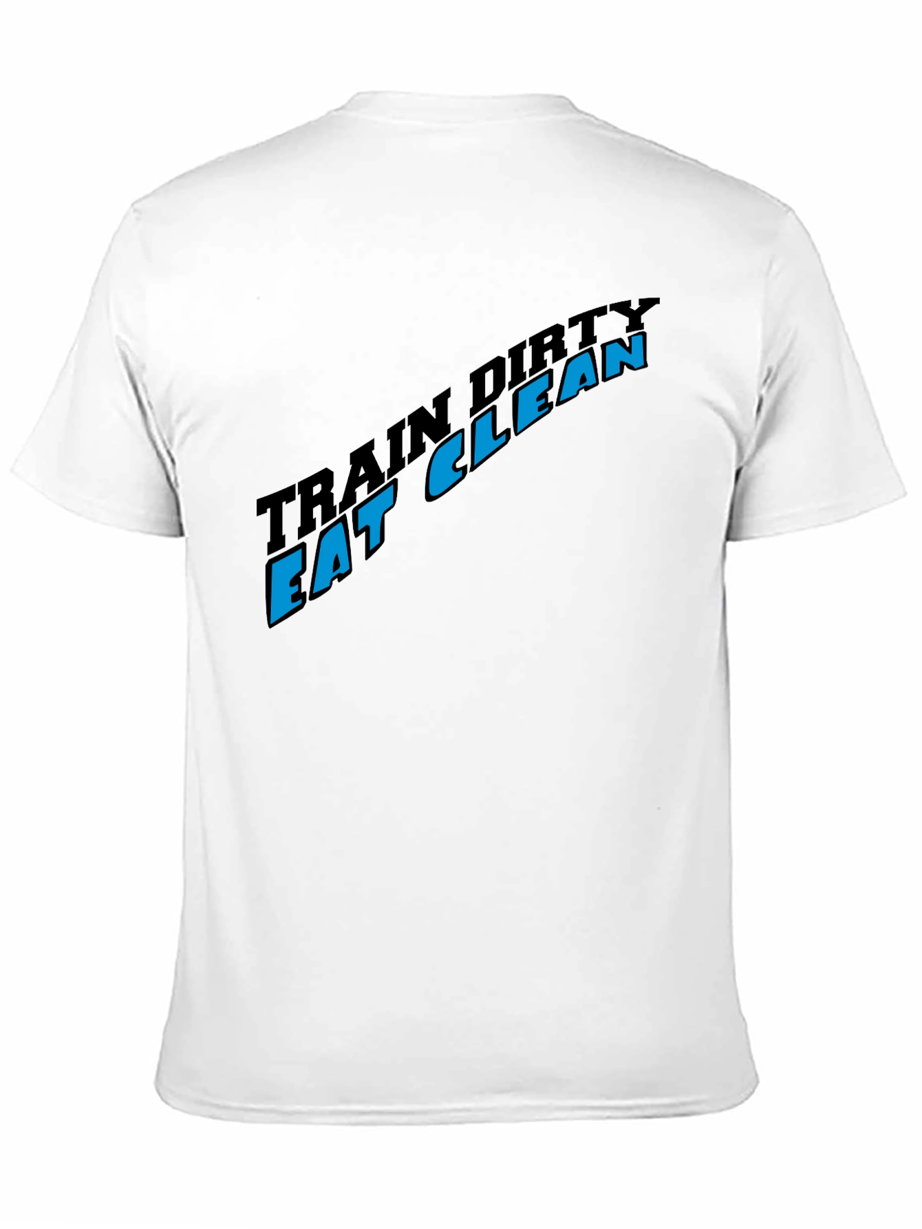 Train Dirty Eat Clean Black Graphic Tee