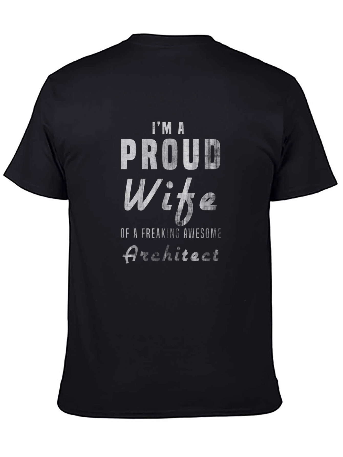 Proud Wife of Architect Graphic T-Shirt