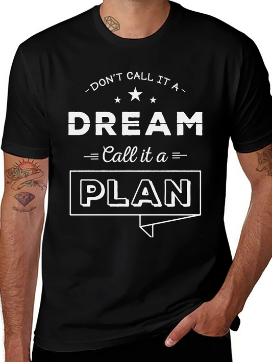 Dream Plan T-Shirt