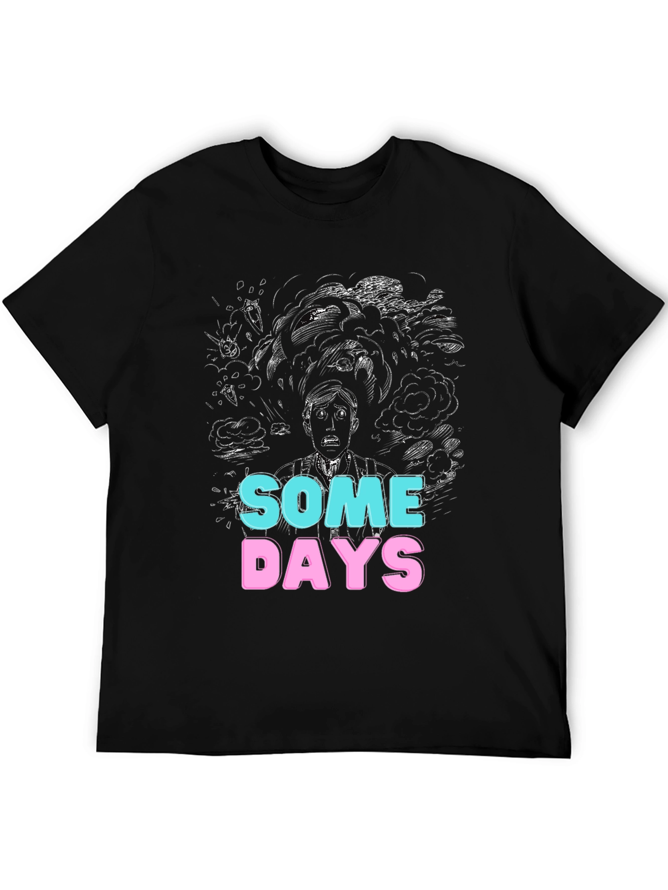 Some Days Graphic Tee - Unique Design