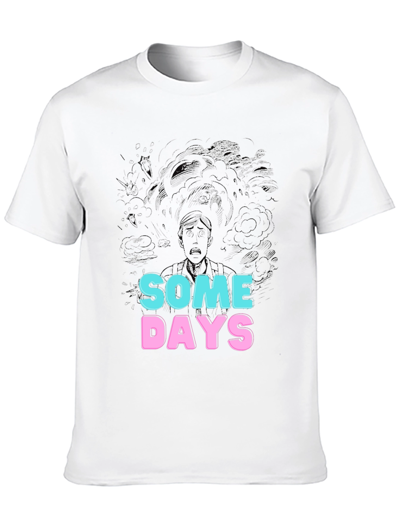 Some Days Graphic Tee - Unique Design