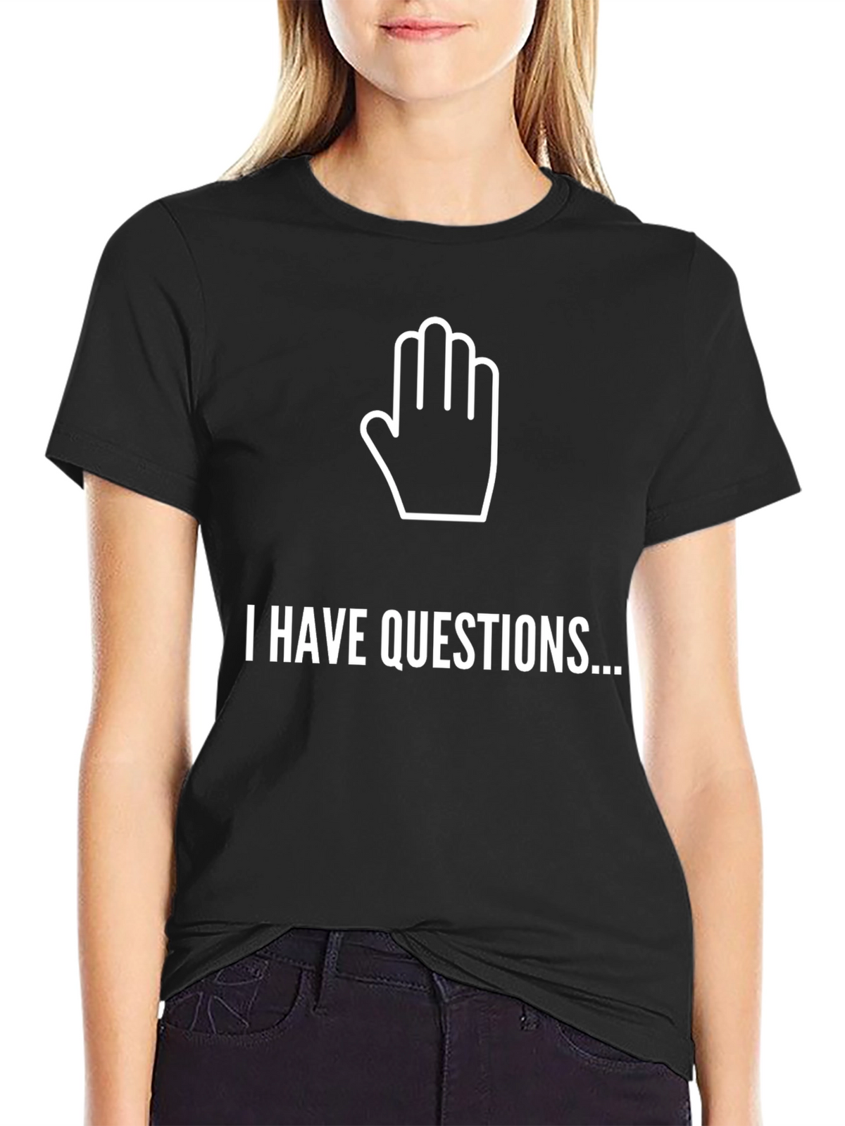 I Have Questions Graphic Tee - Black Crew Neck