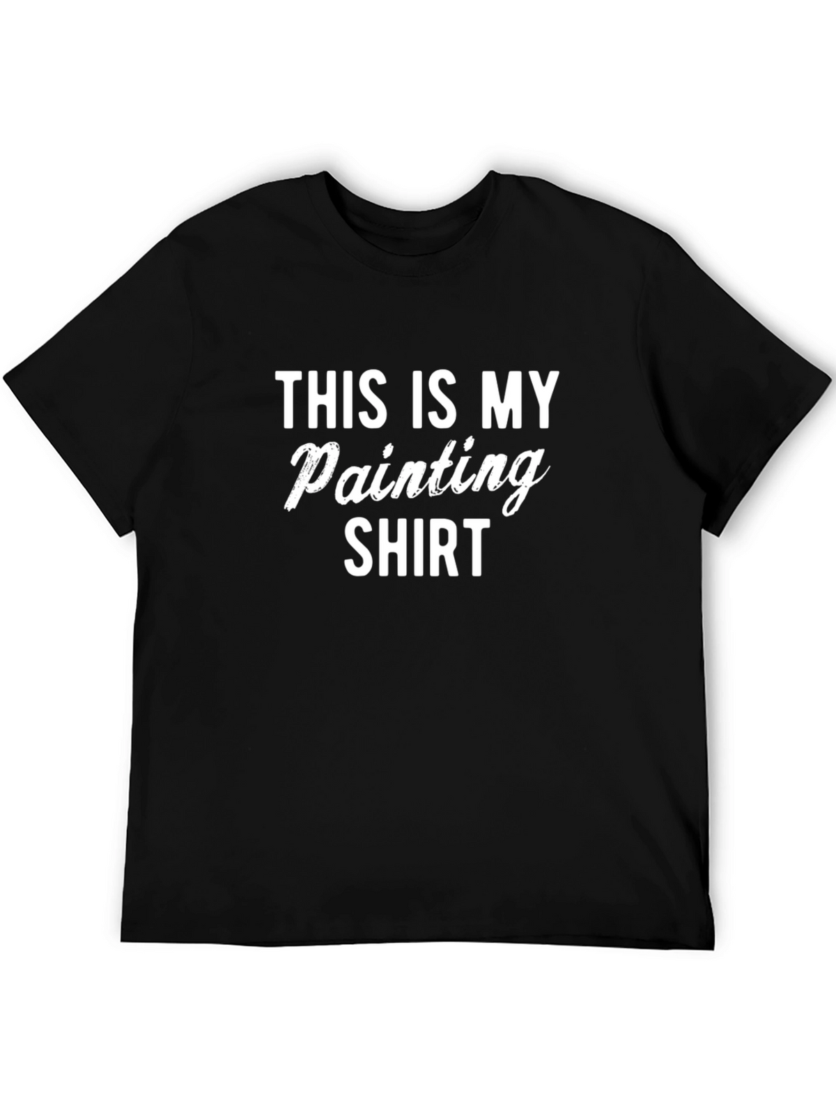 This Is My Painting Shirt - Funny Artist T-Shirt
