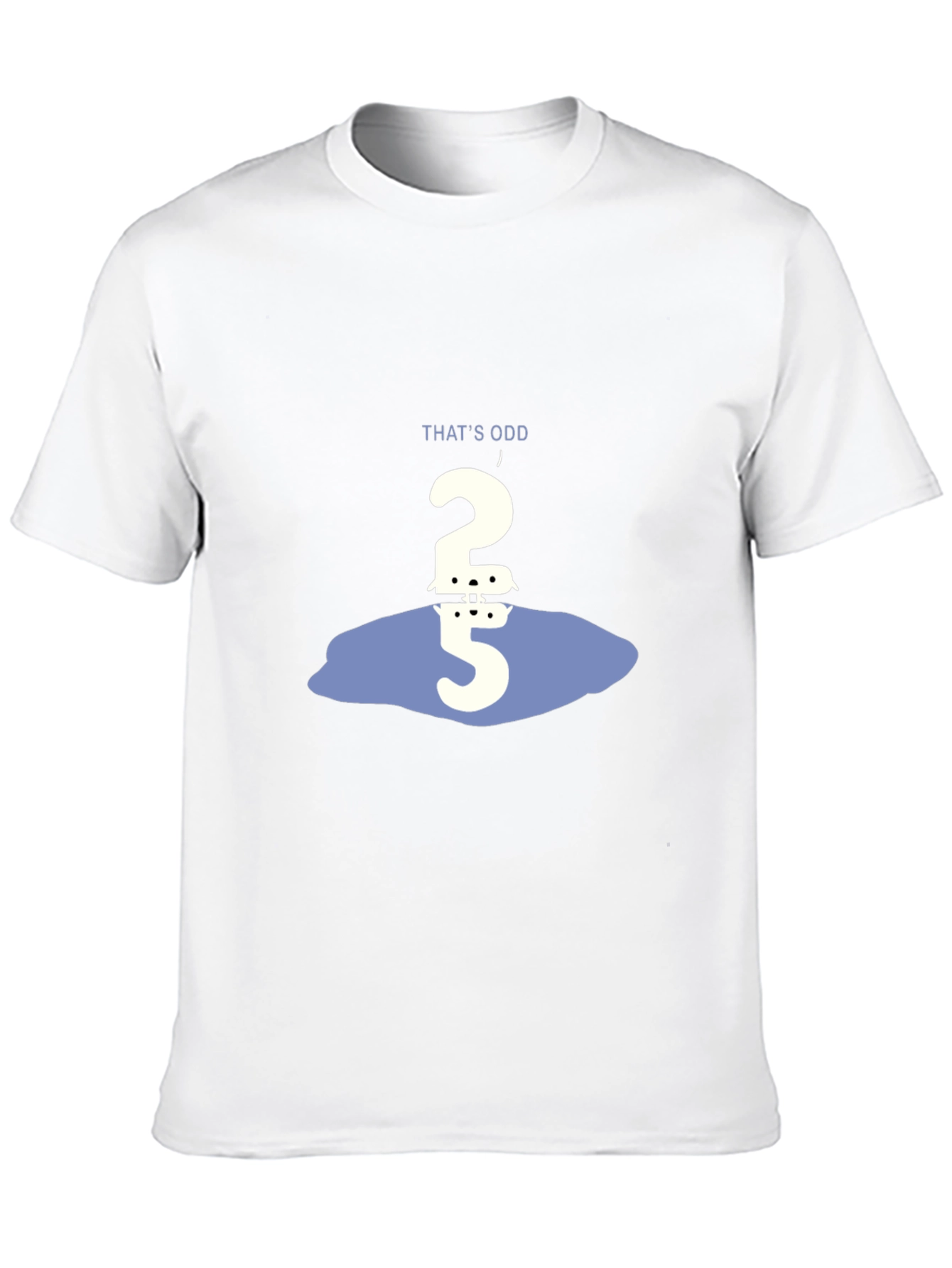 Thats Odd Number Humor Graphic Tee