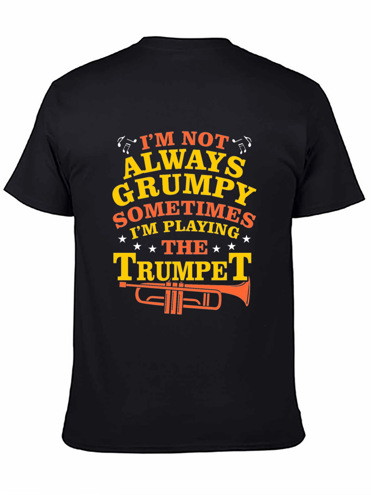 Grumpy Trumpet Player T-Shirt - Funny Musician Tee