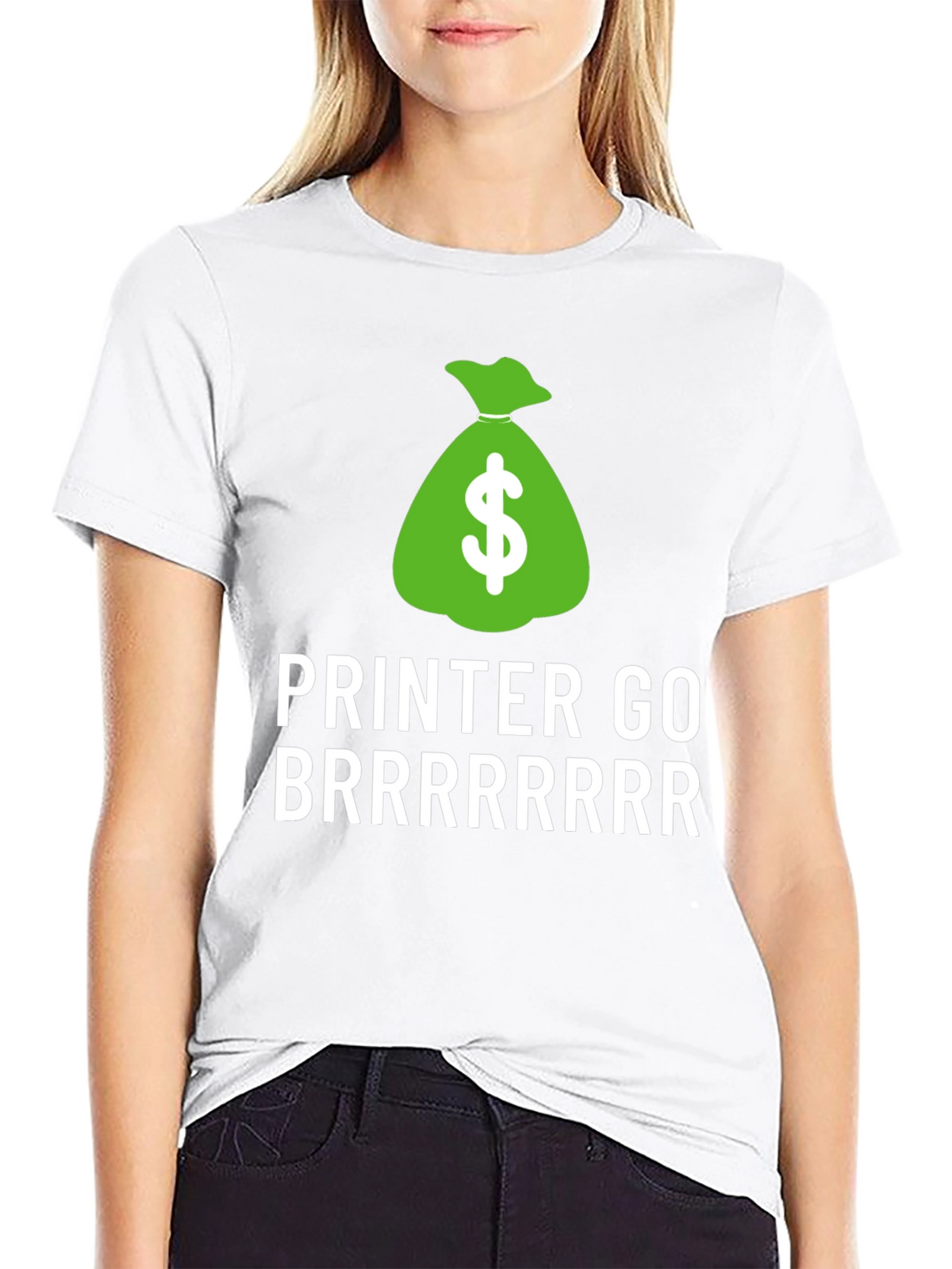 Money Printer Go Brrrrrr T-Shirt