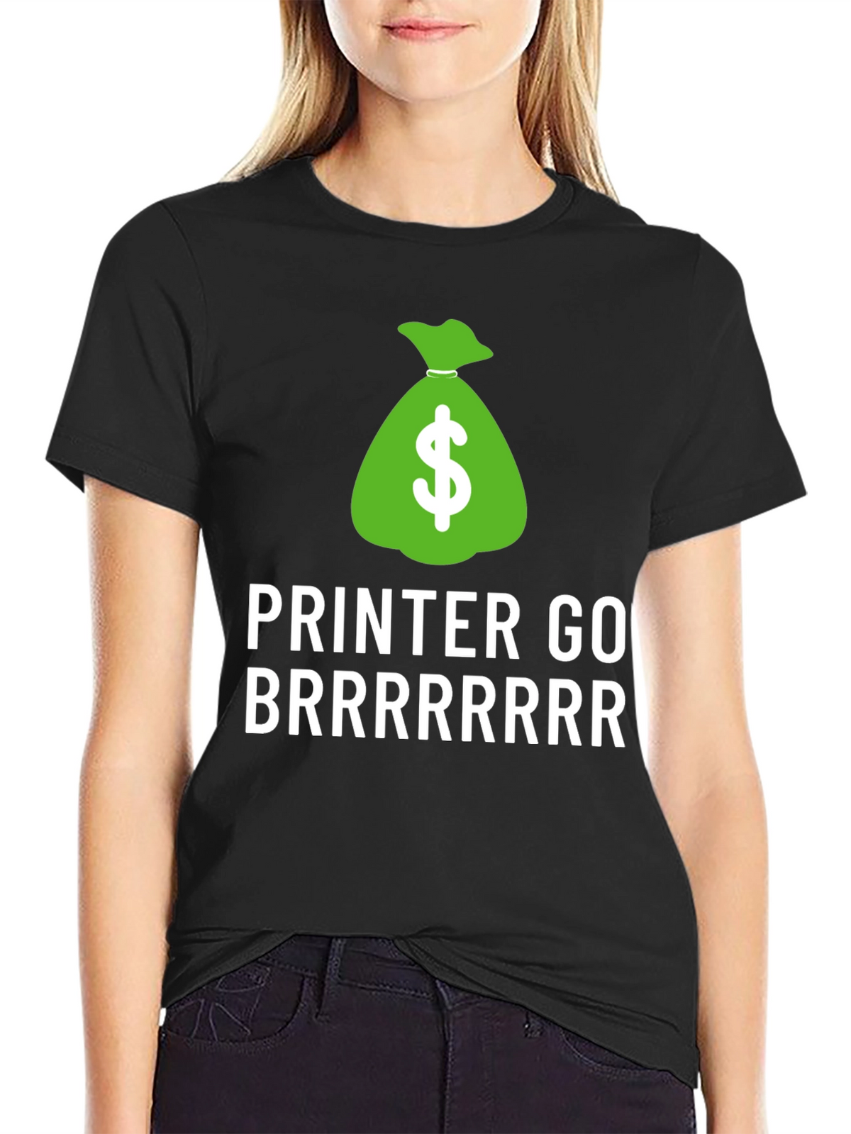 Money Printer Go Brrrrrr T-Shirt
