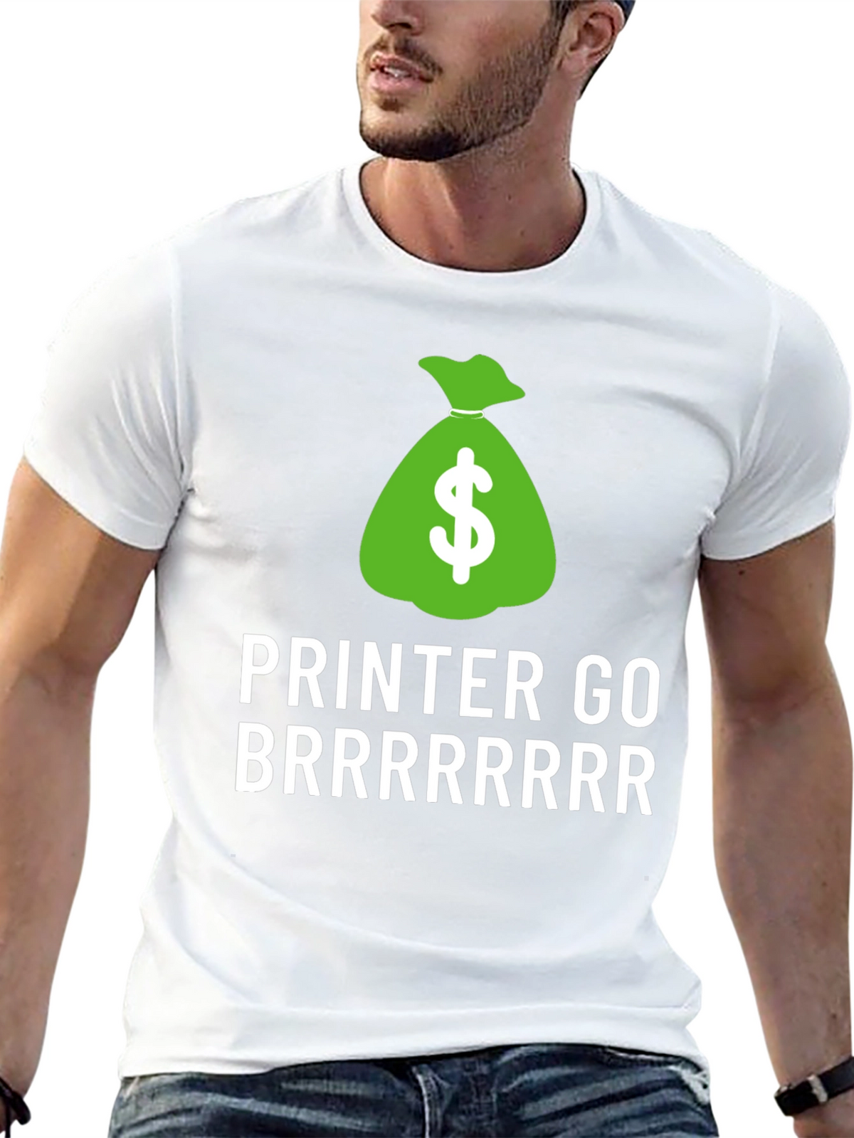 Money Printer Go Brrrrrr T-Shirt