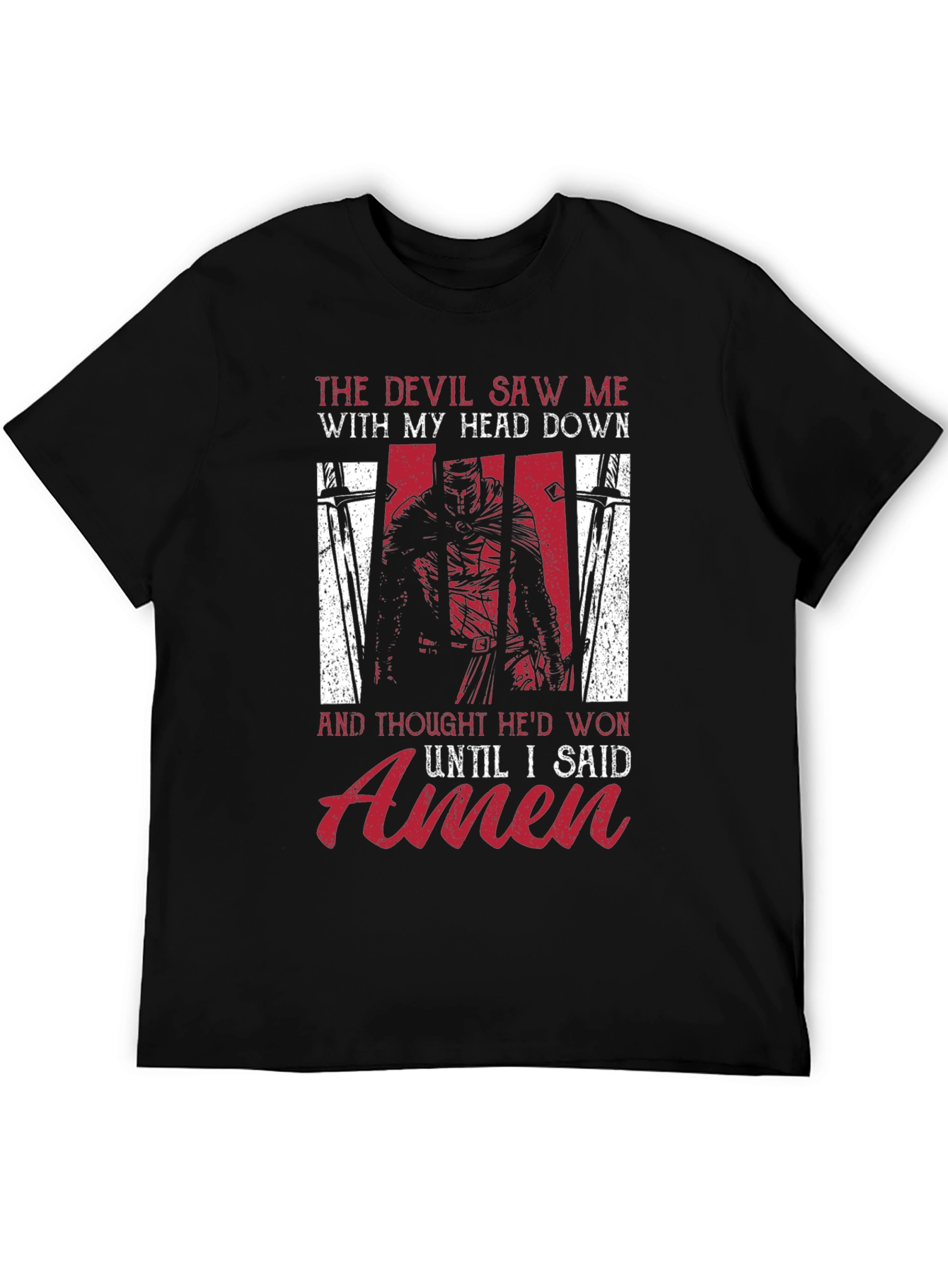 Devil Saw Me T-Shirt - Knight and Amen Design