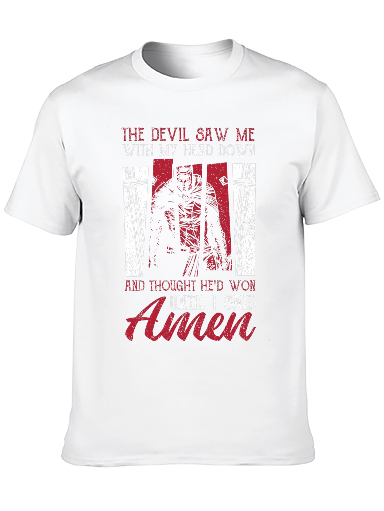 Devil Saw Me T-Shirt - Knight and Amen Design