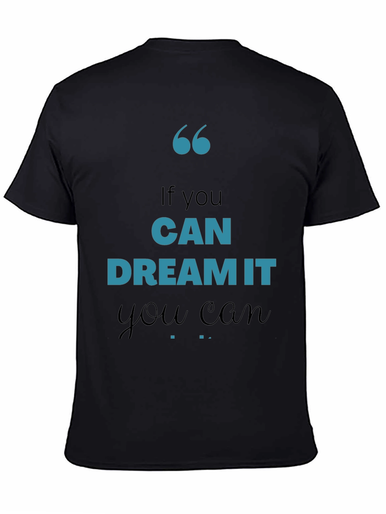 Dream It Black Graphic Tee