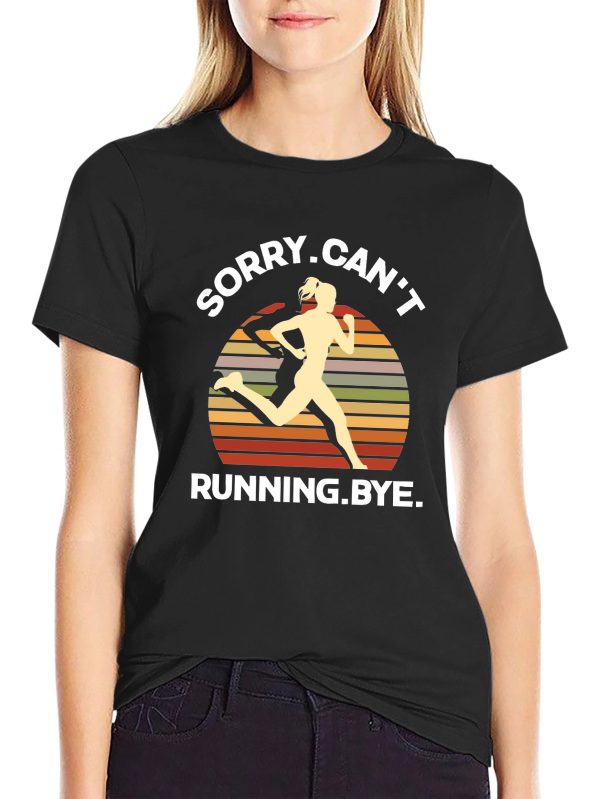 Sorry Cant Running Bye T-Shirt