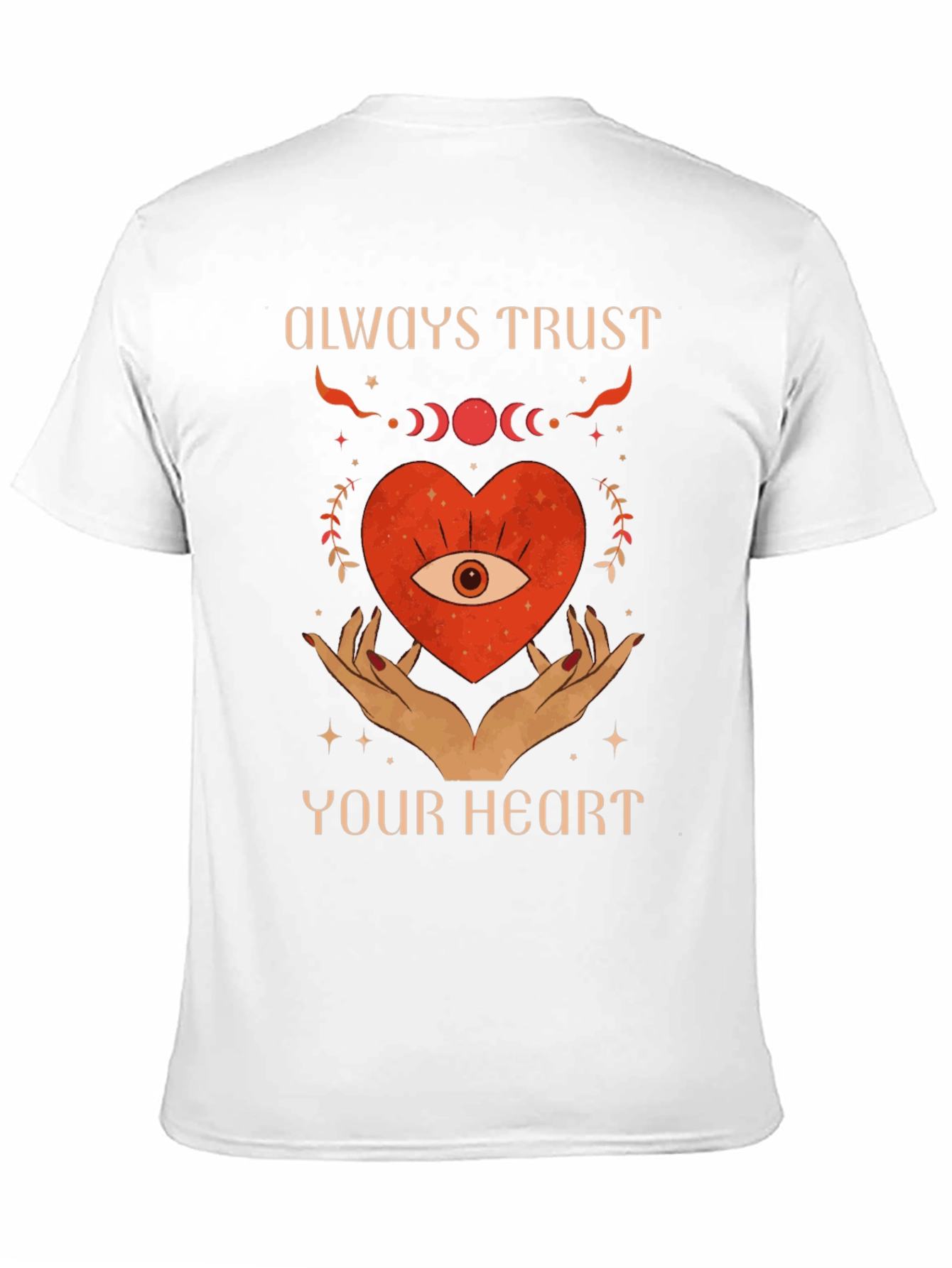 Always Trust Your Heart Graphic Tee - Unisex