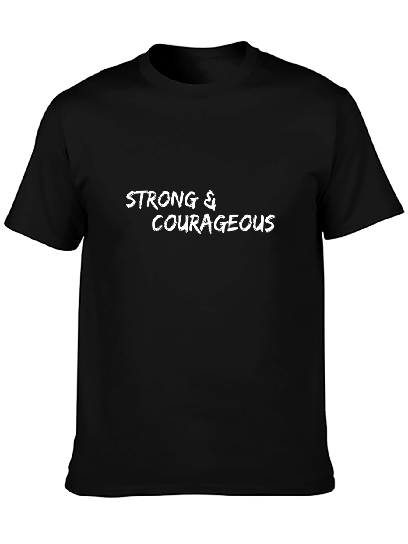 Strong & Courageous Black T-Shirt