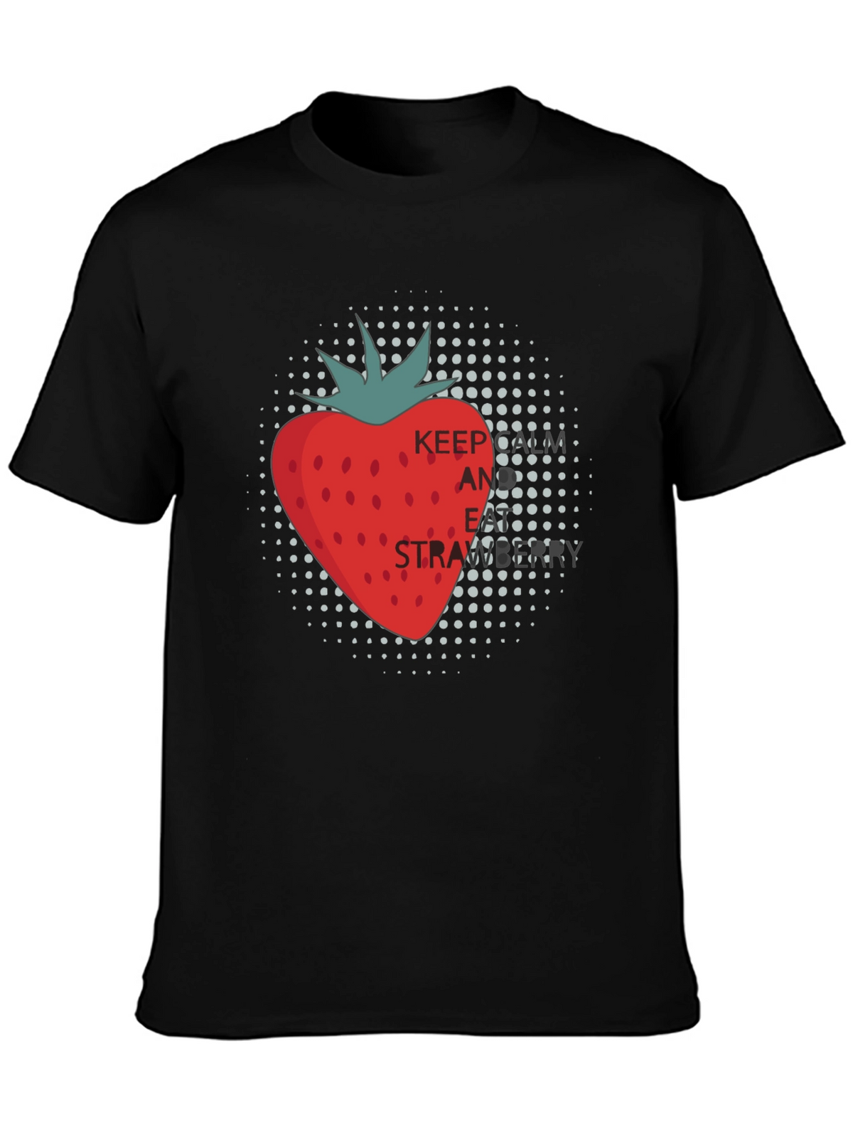 Keep and Eat Strawberries Black T-Shirt