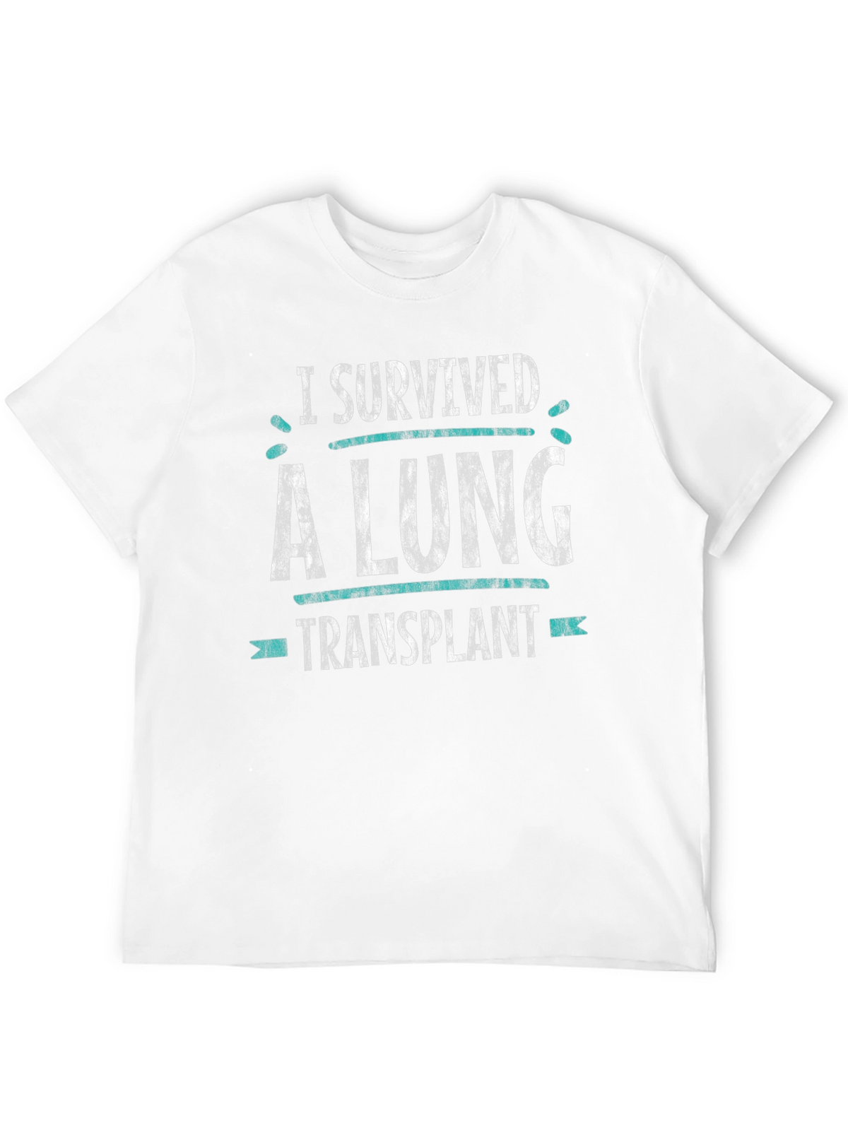 I Survived a Lung Transplant Graphic T-Shirt