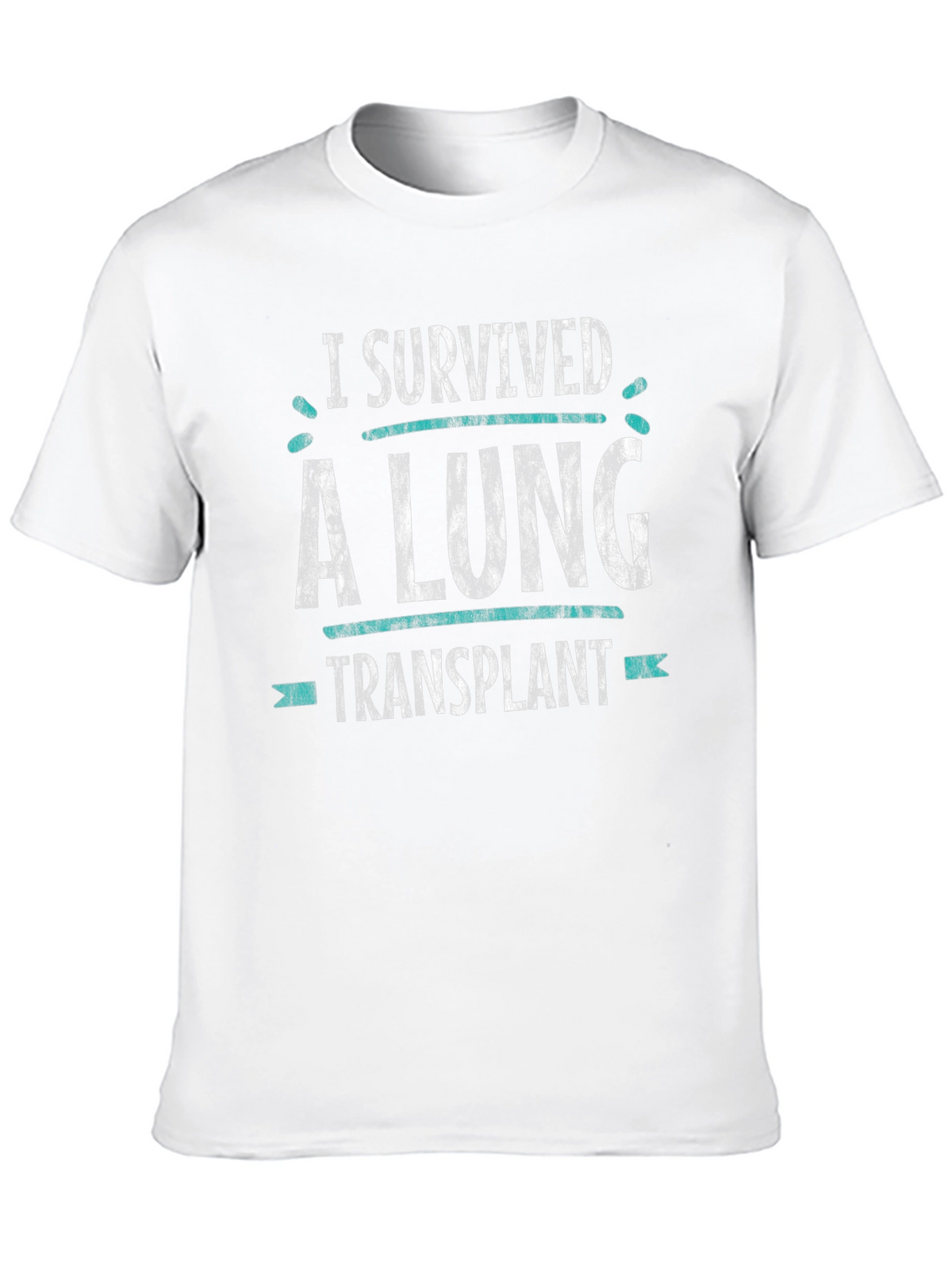 I Survived a Lung Transplant Graphic T-Shirt