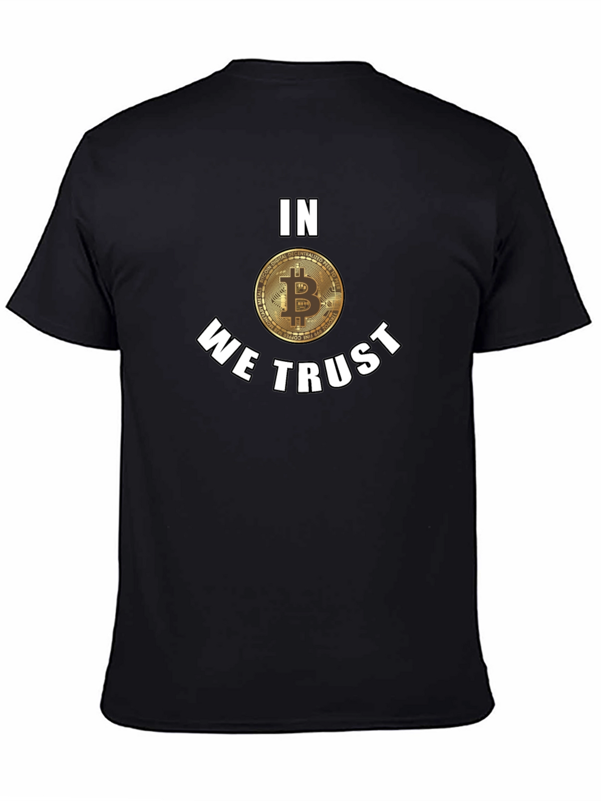 Bitcoin In We Trust Black T-Shirt
