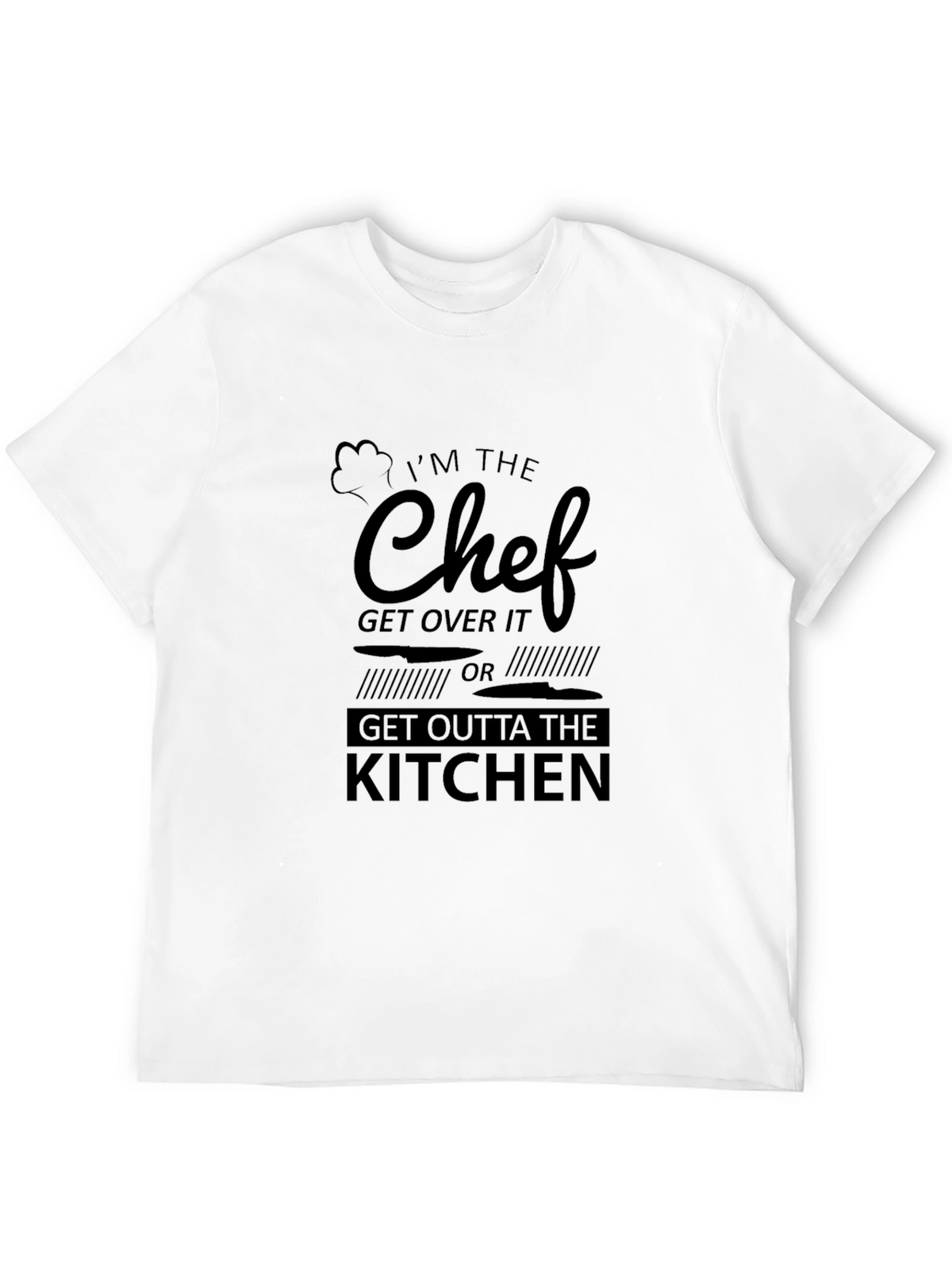 Im the Chef Funny Graphic Tee