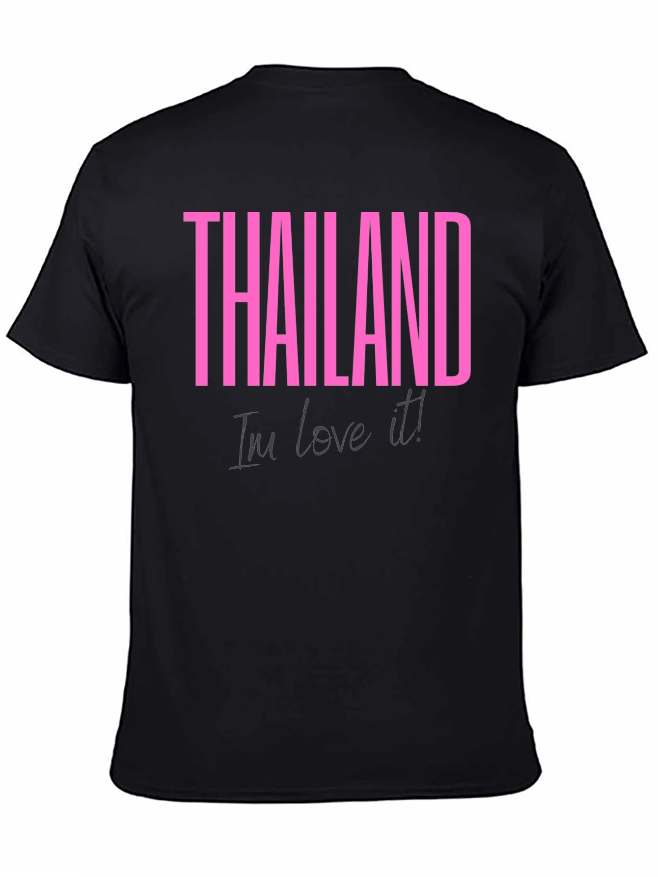 Thailand Im love it! T-Shirt