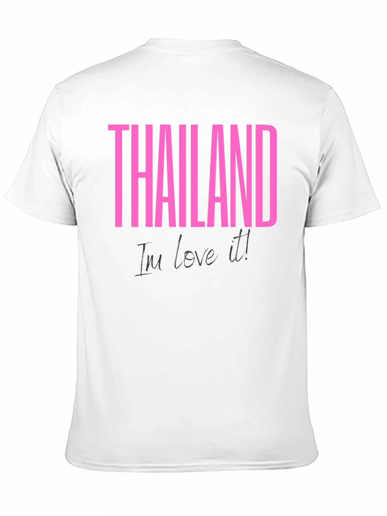 Thailand Im love it! T-Shirt
