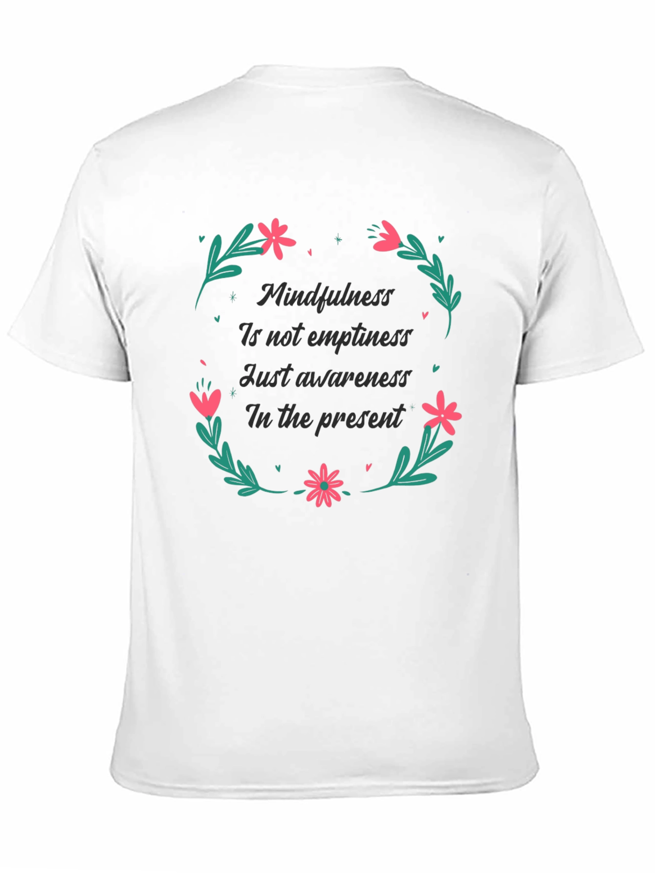 Mindfulness in the Present Black T-Shirt