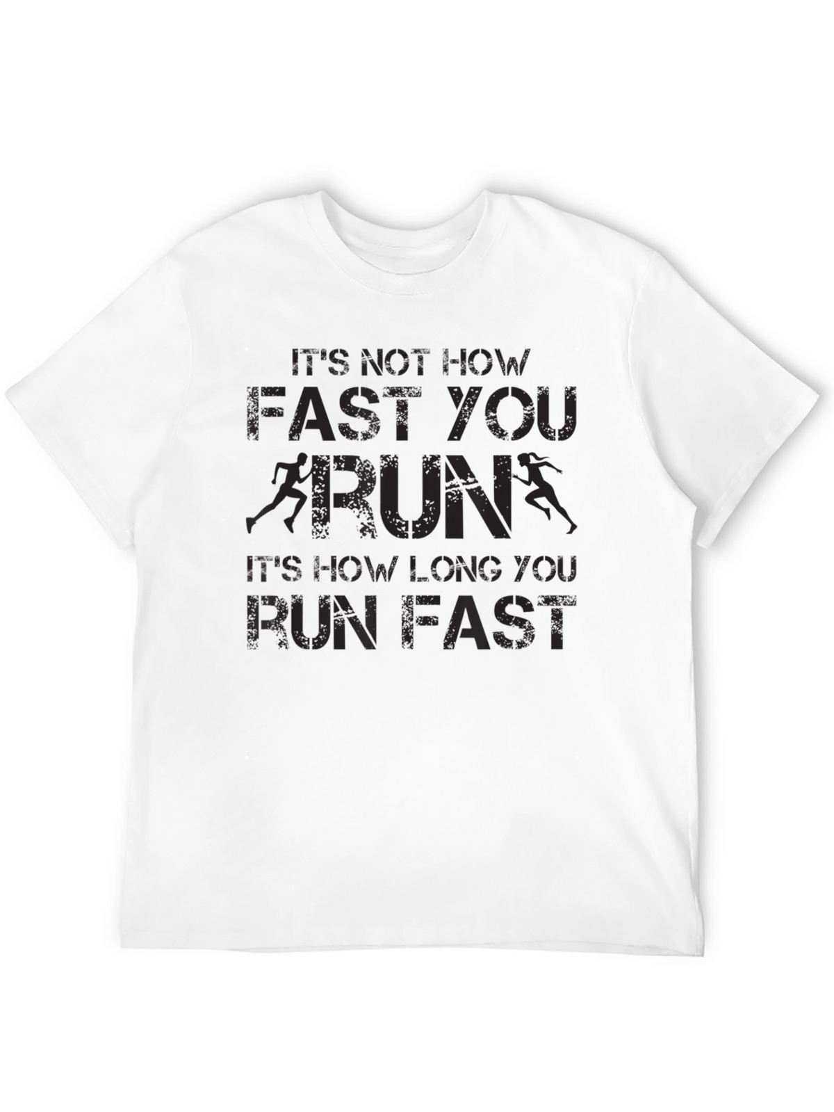 Its Not How Fast You Run T-Shirt