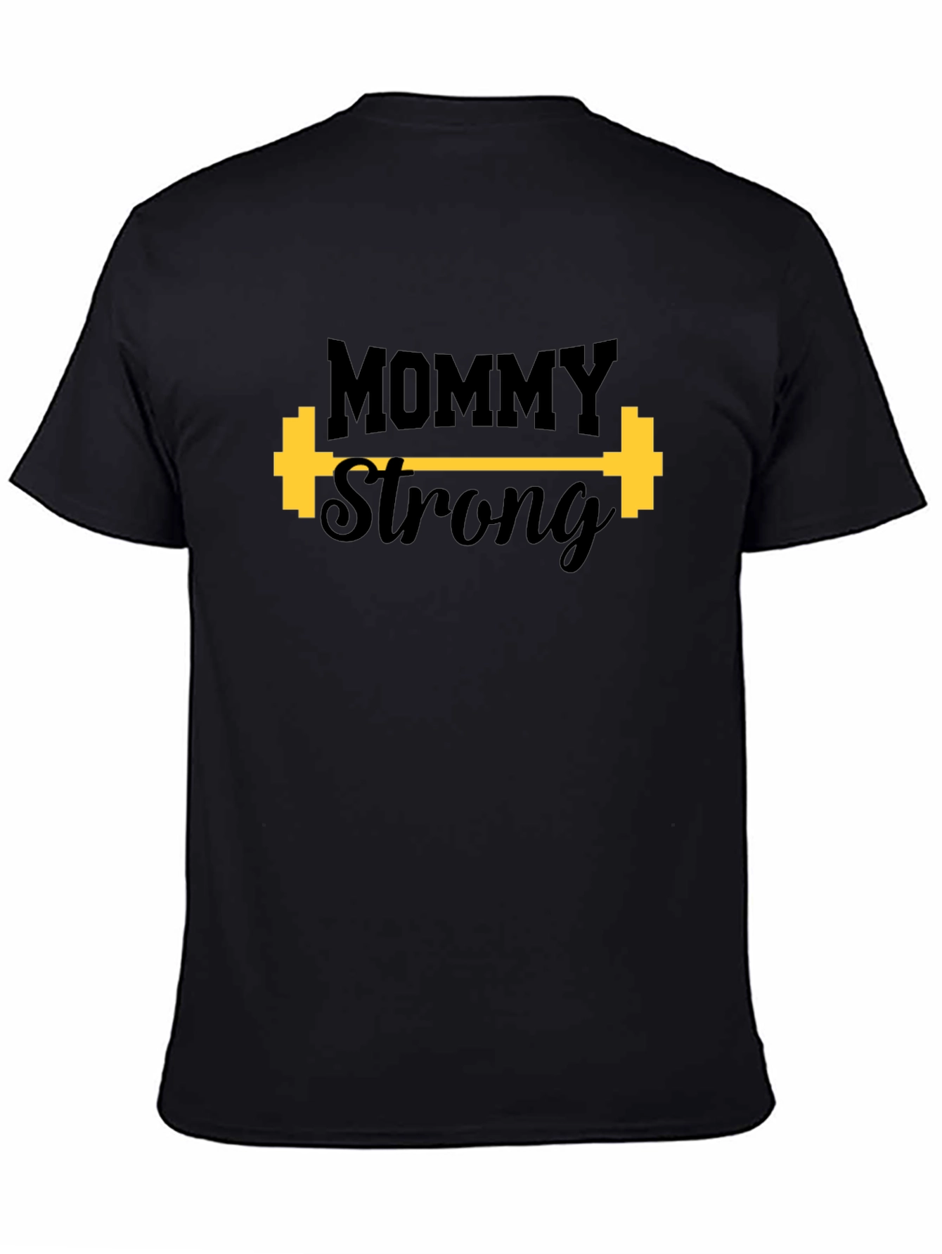 Mommy Strong Graphic T-Shirt - Fitness Apparel