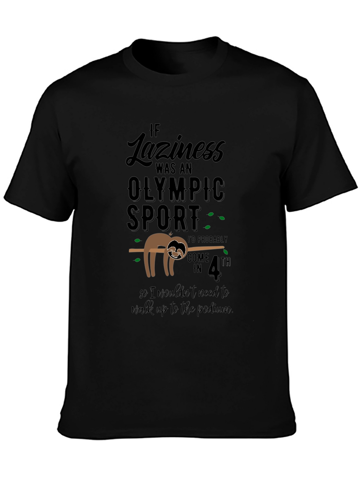 Lazy Sloth Olympic Sport Black T-Shirt