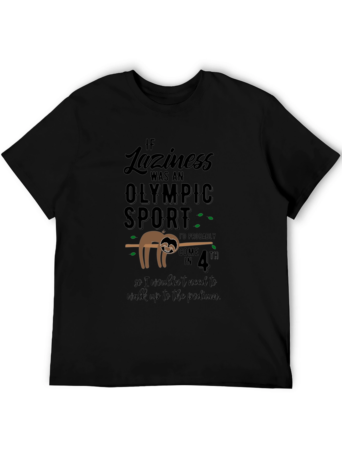 Lazy Sloth Olympic Sport Black T-Shirt